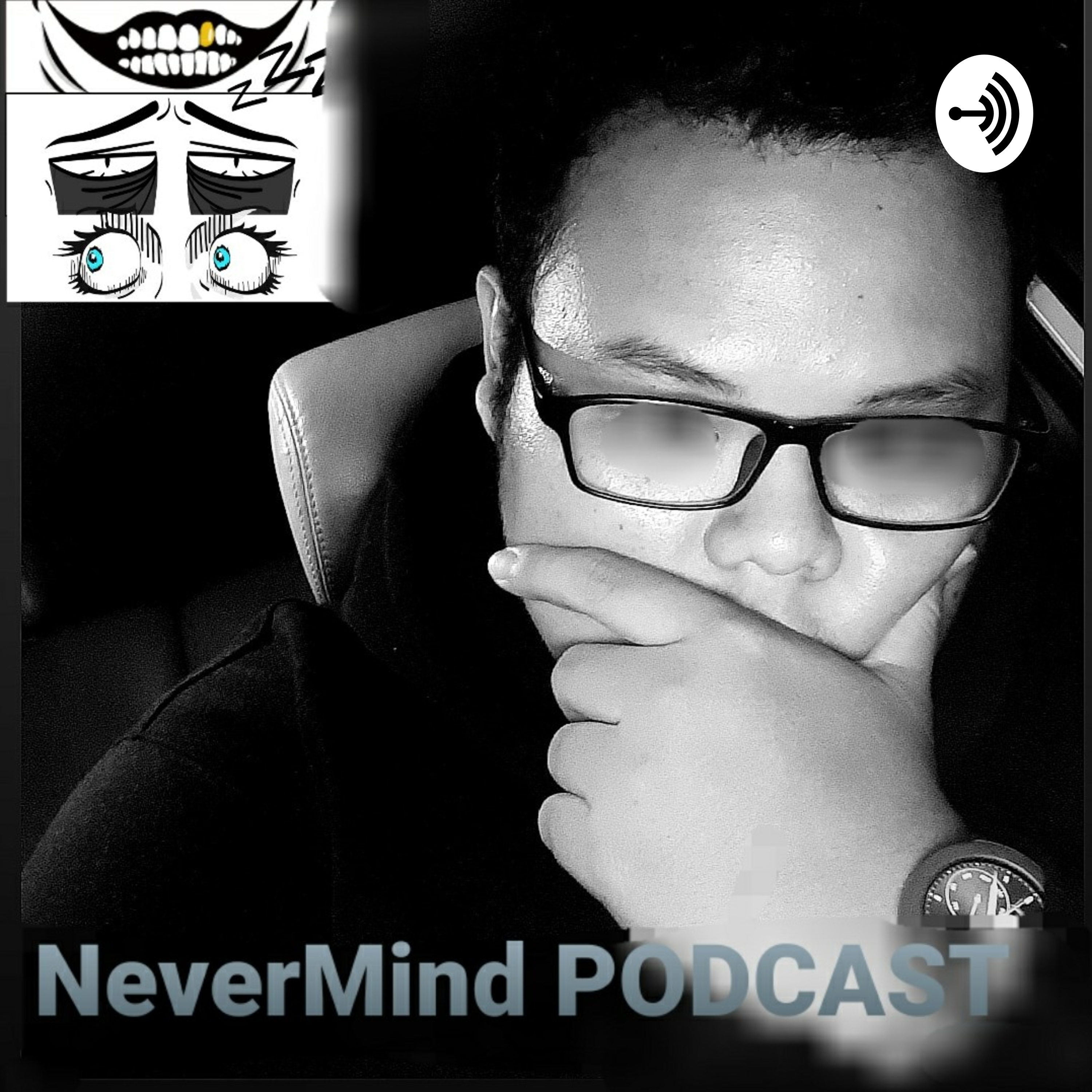 NeverMind Podcast
