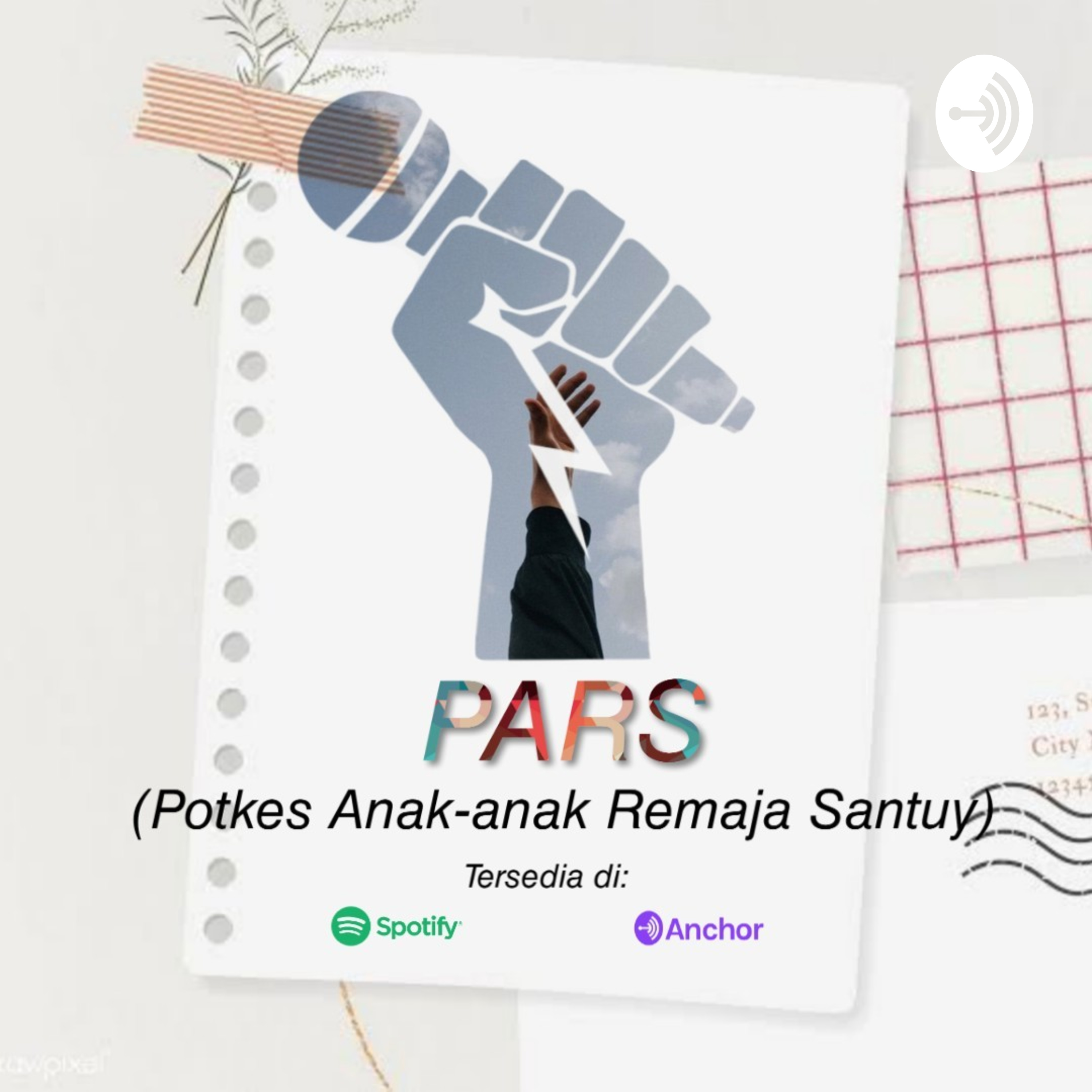PARS (Potkes Anak-anak Remaja Santuy) 