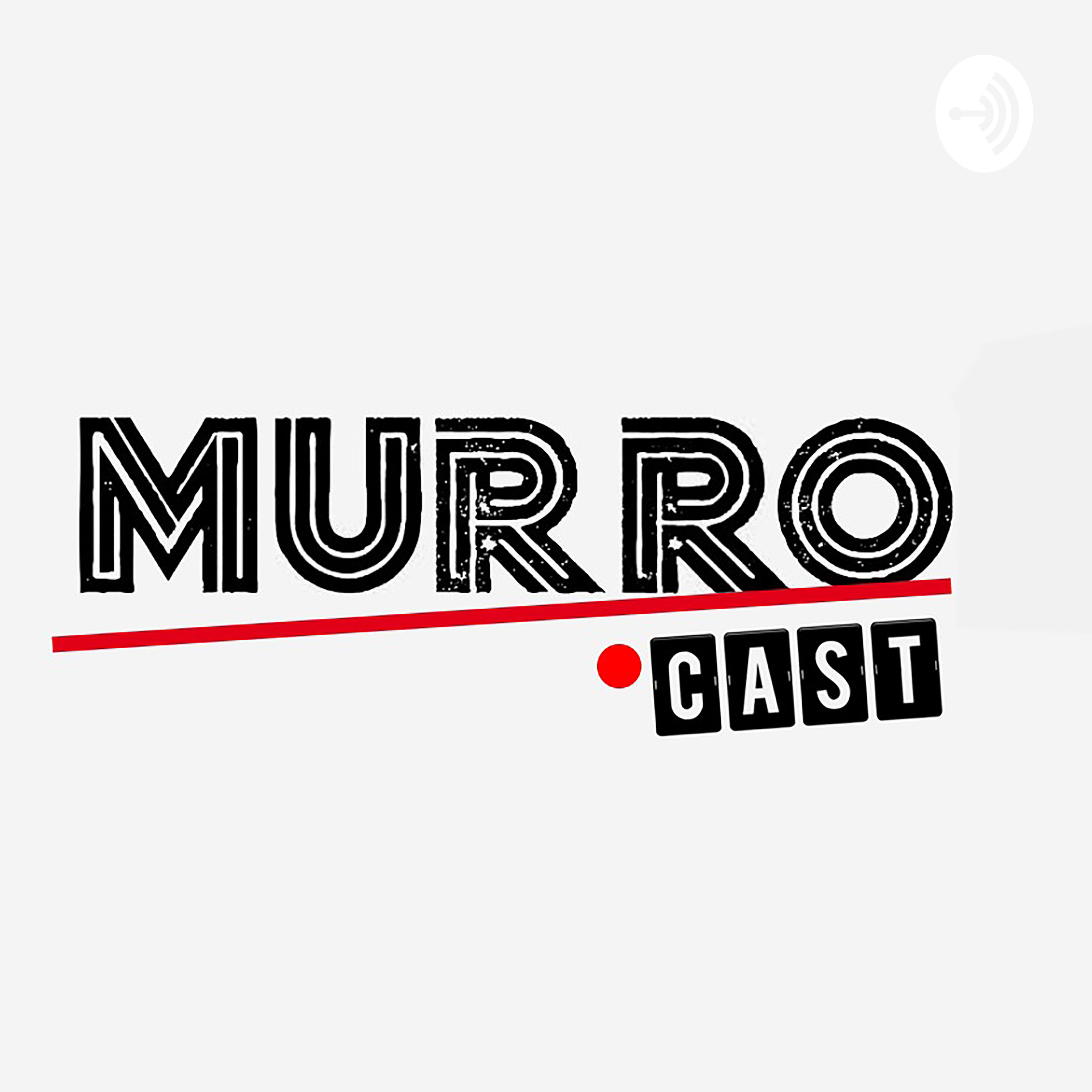 MurroCAST podcast artwork