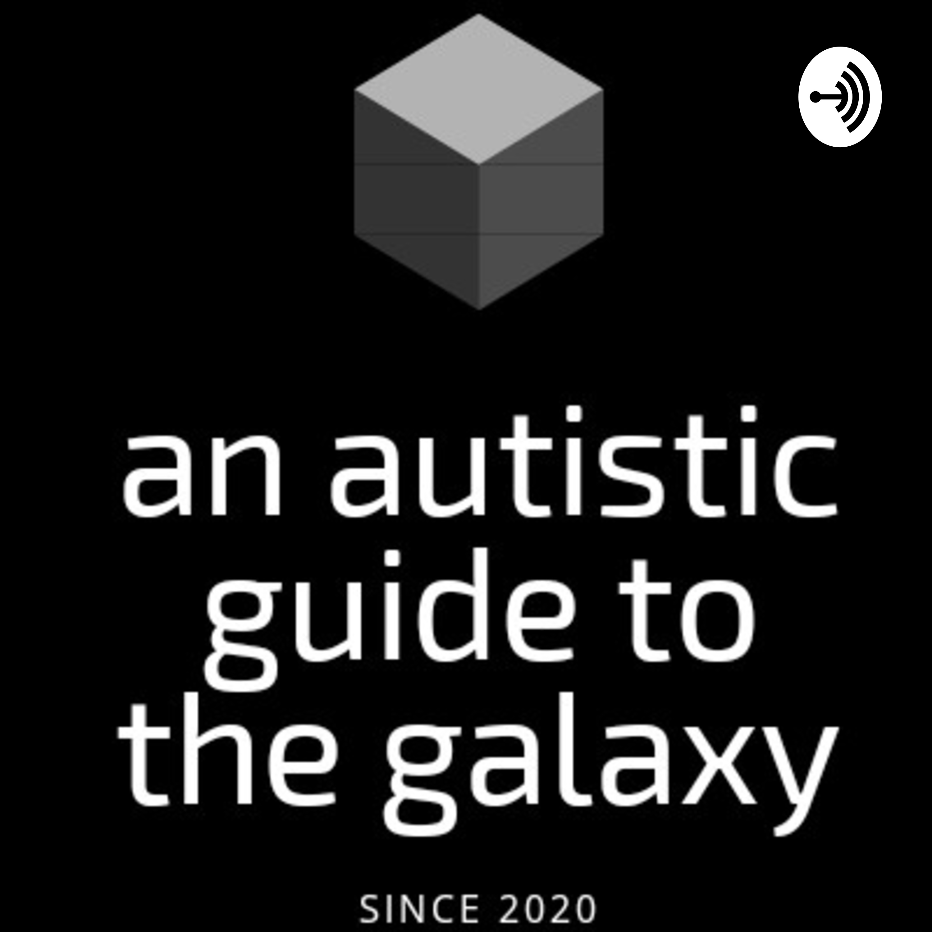 Autistic Guide To The Galaxy