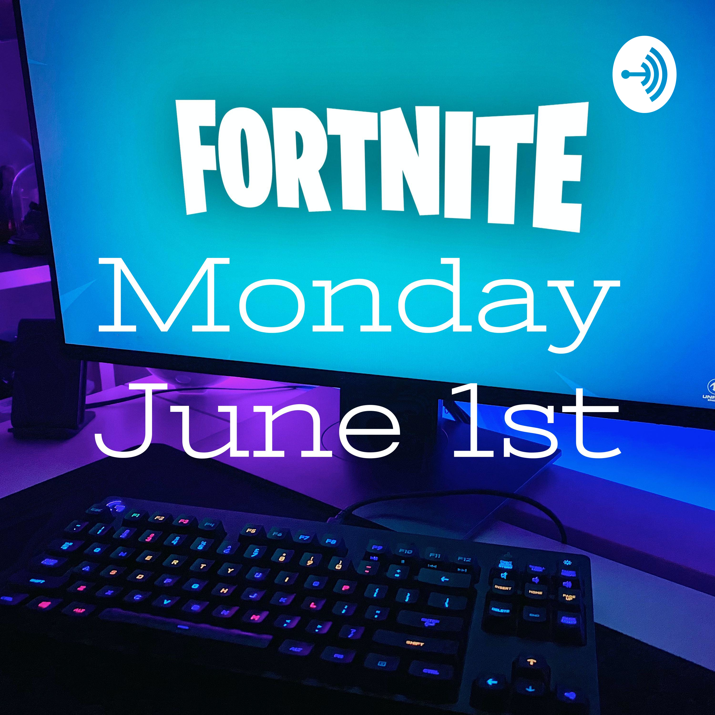 Monday June 1st
