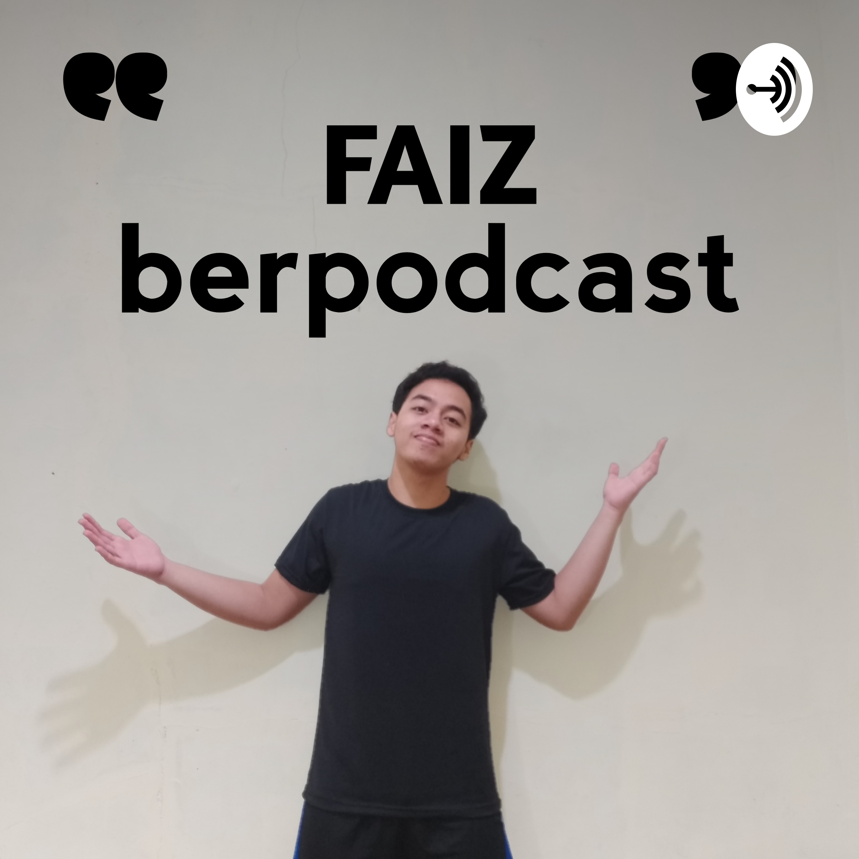 Faiz Berpodcast