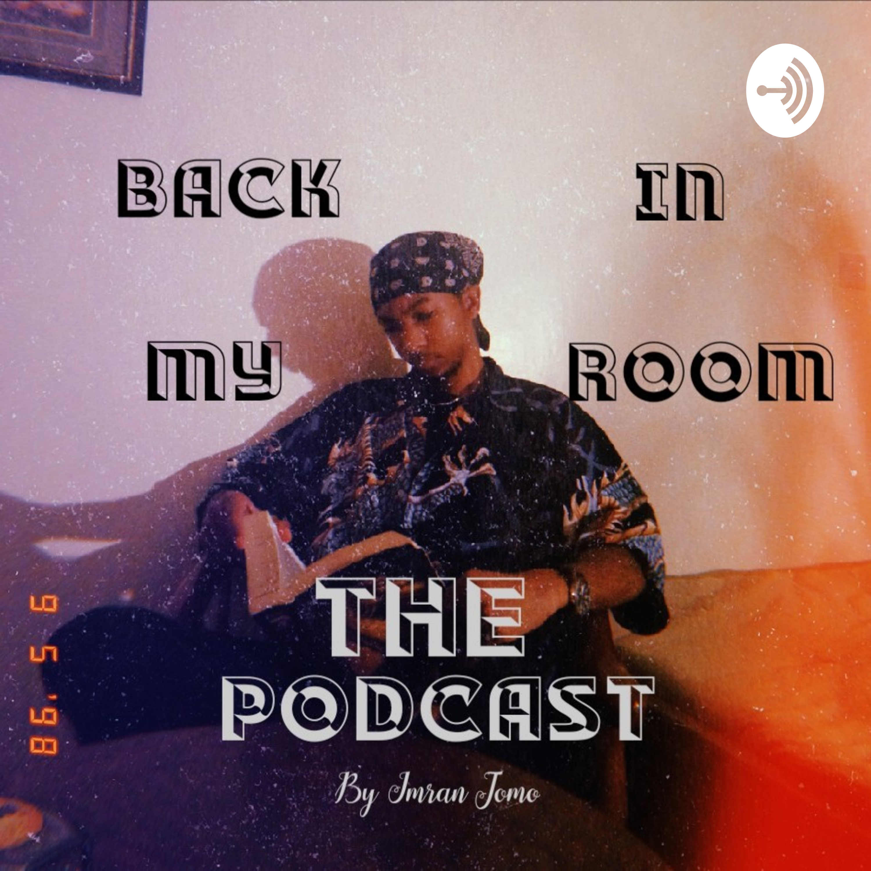 Back In My Room Back In My Room podcast