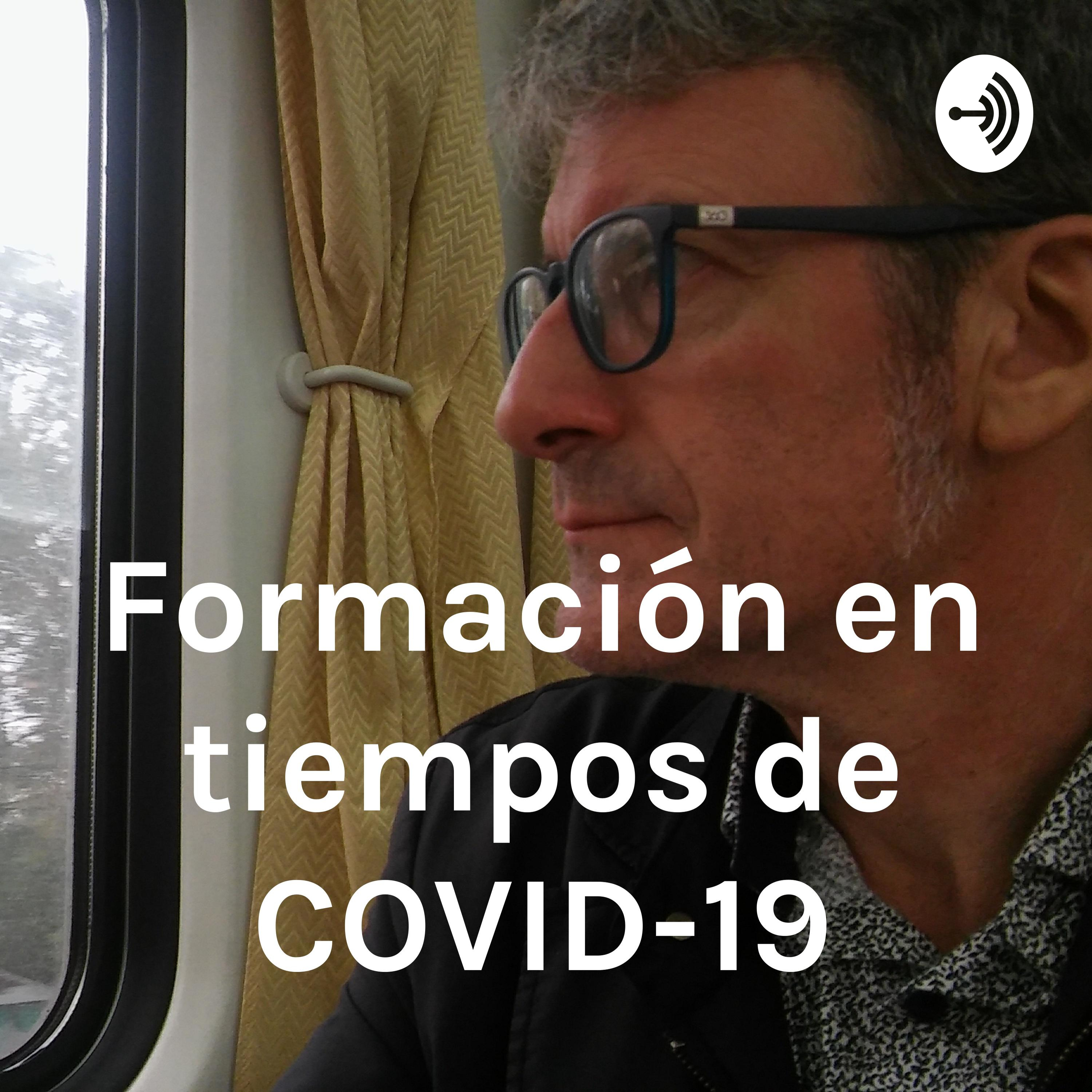 Formación en tiempos de COVID-19