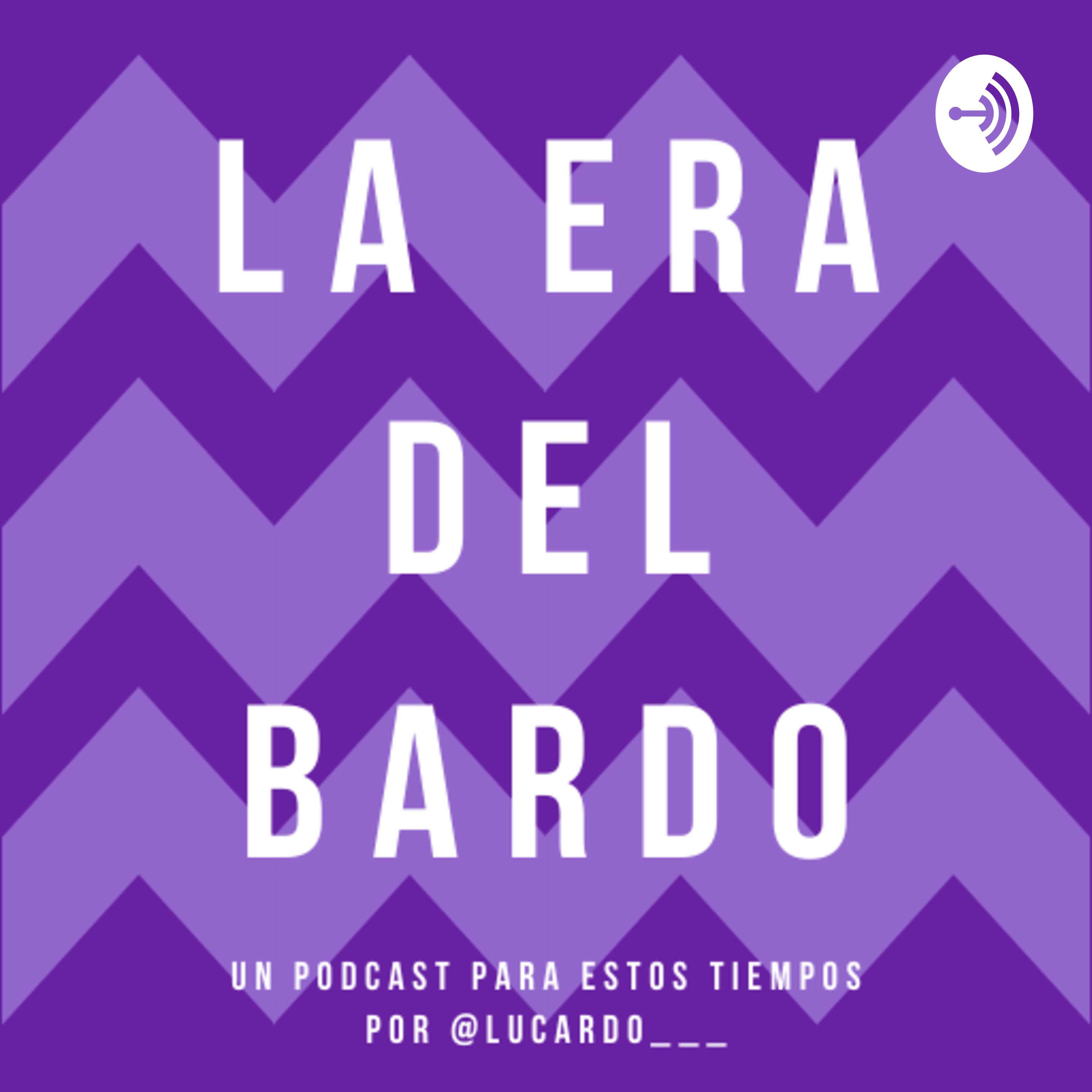 La era del bardo podcast artwork