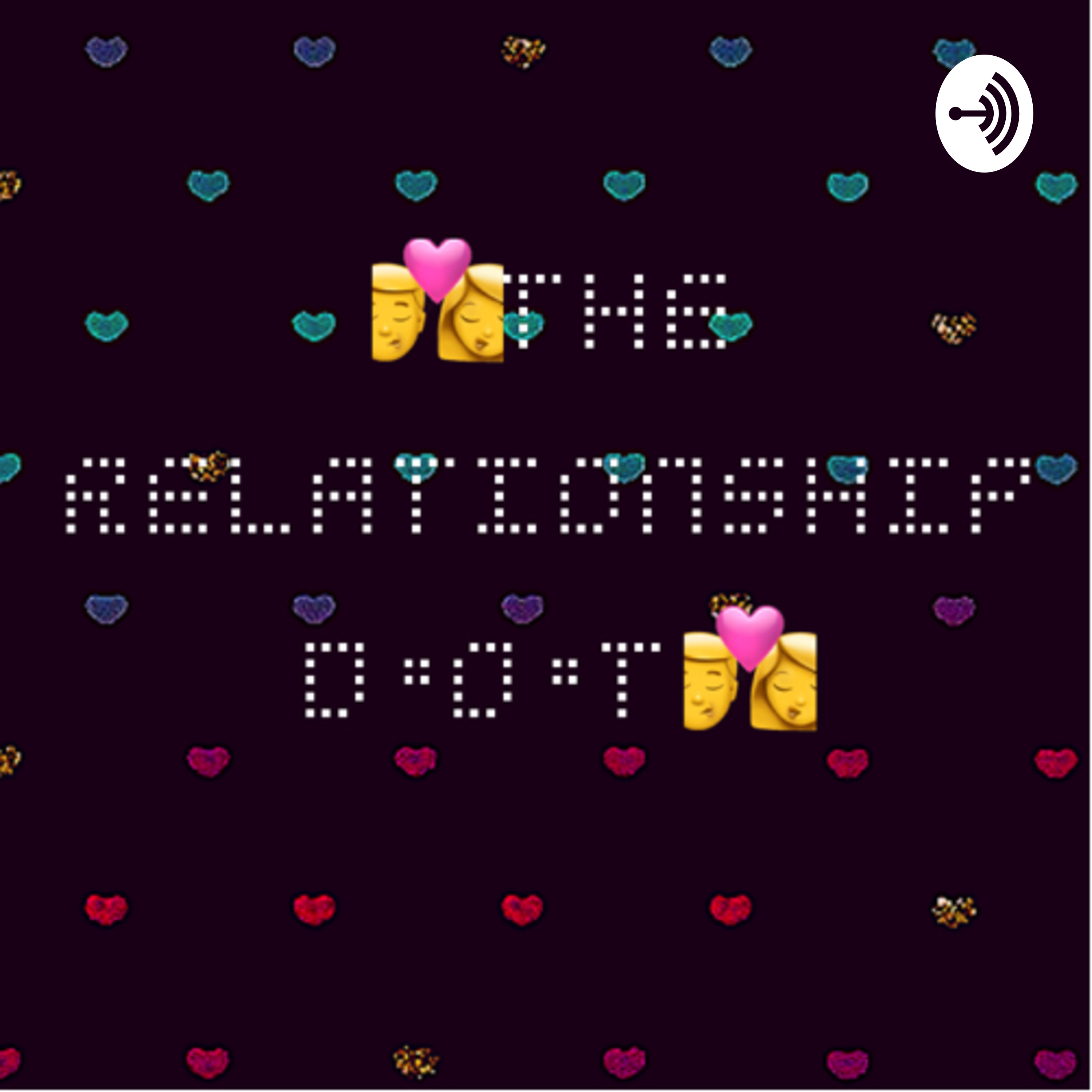 The relationship dot podcast artwork