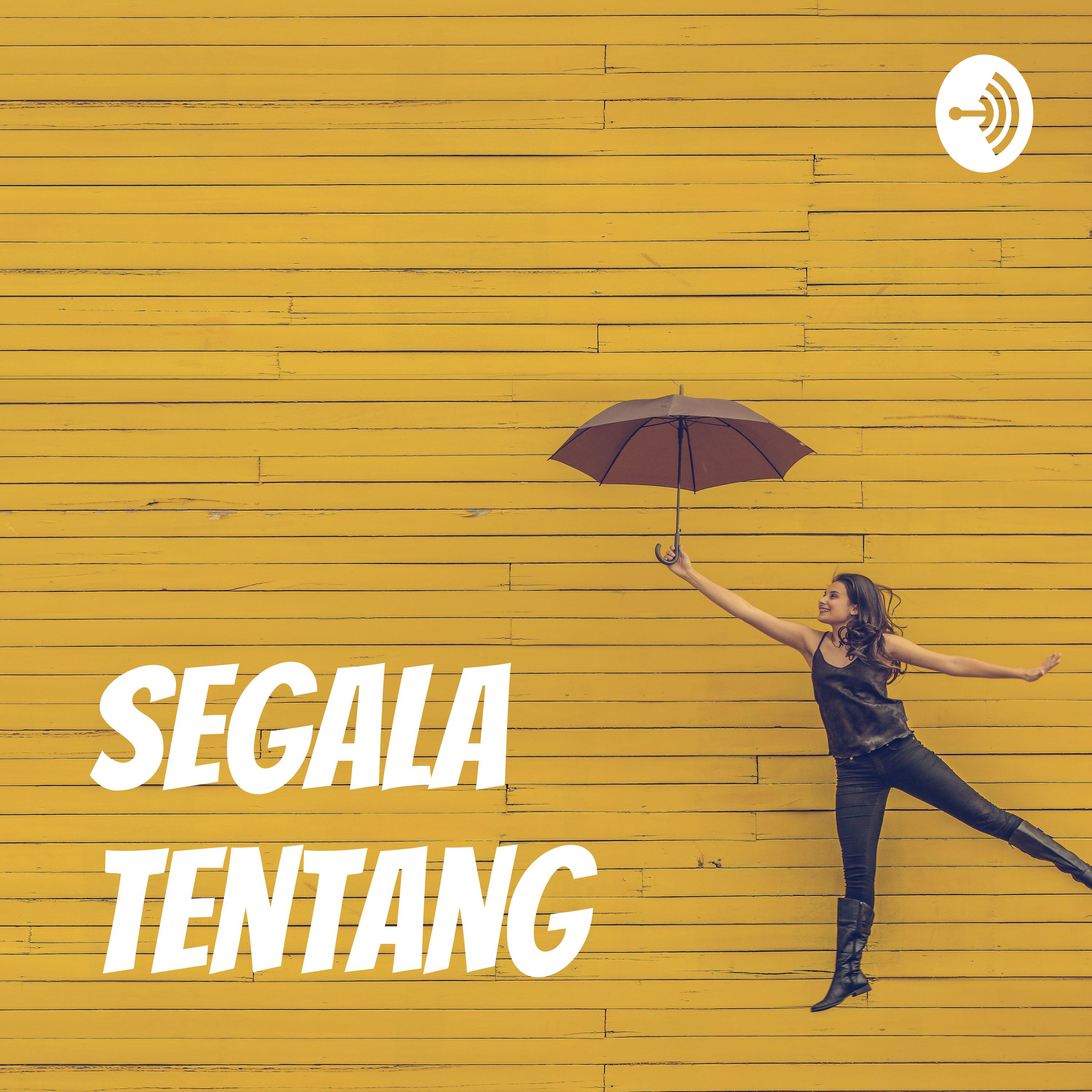 Segala tentang