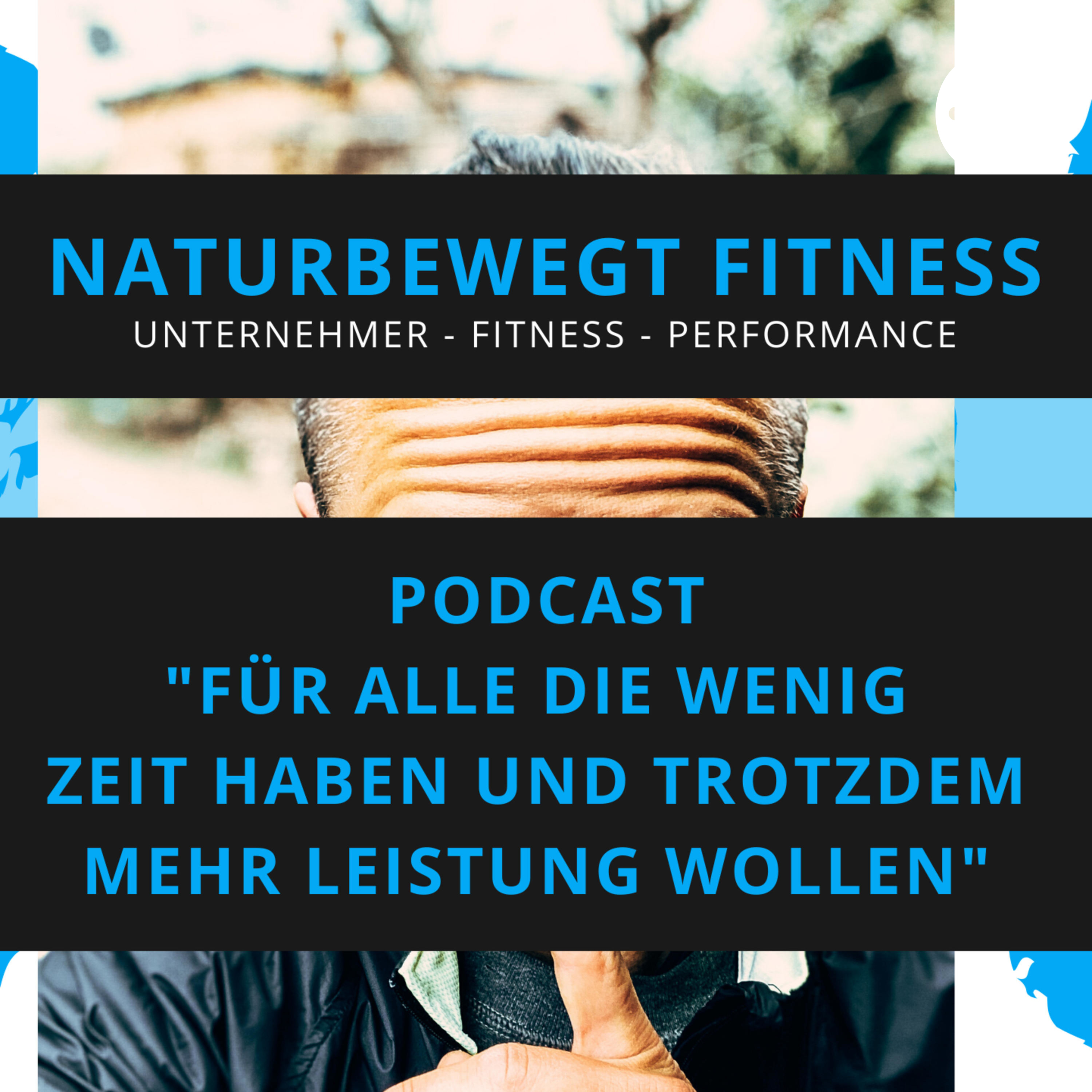Naturbewegt Fitness - Dein Podcast für Fitness, Mindset und Selbstoptimierung. By Constanze Köbing.