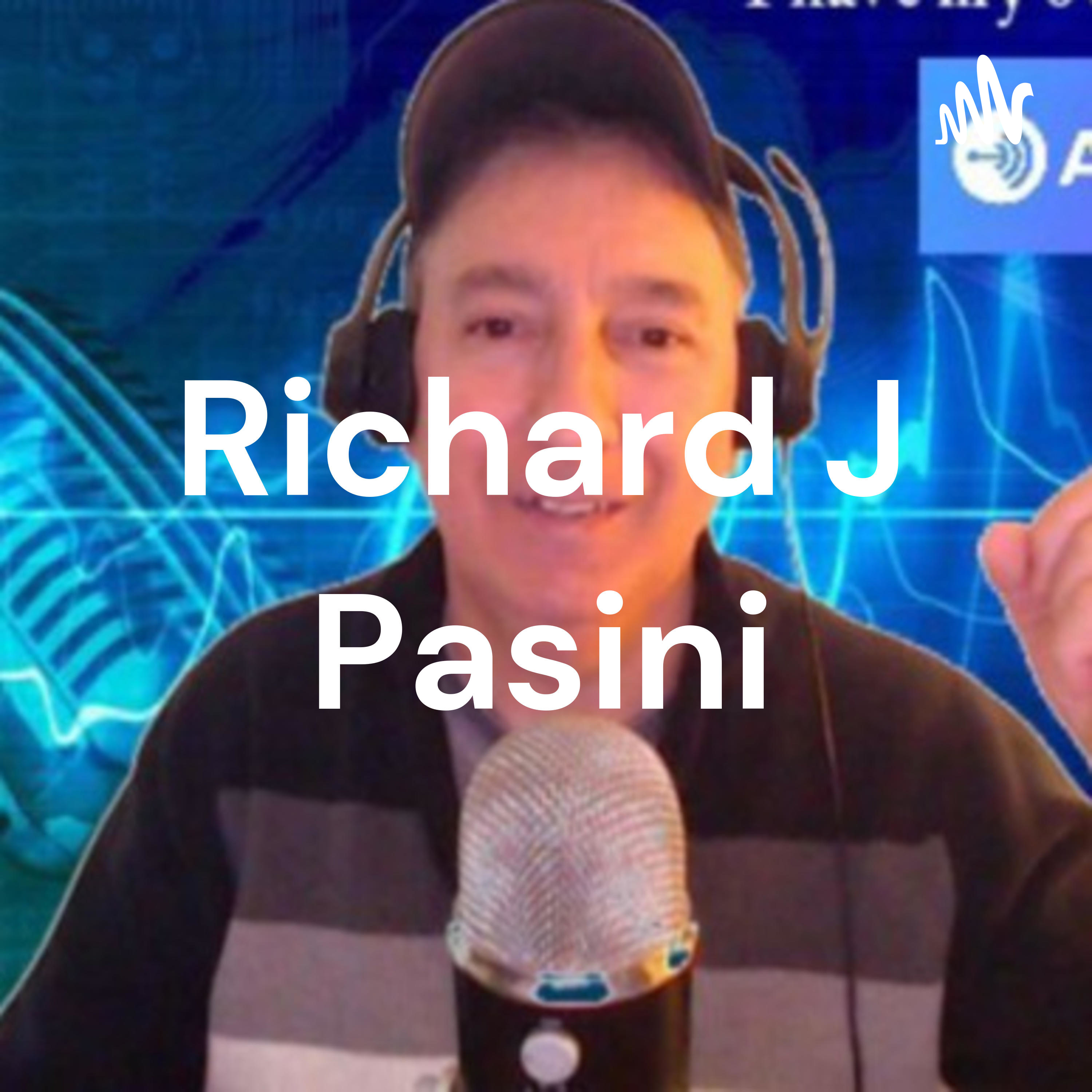Richard J Pasini podcast artwork