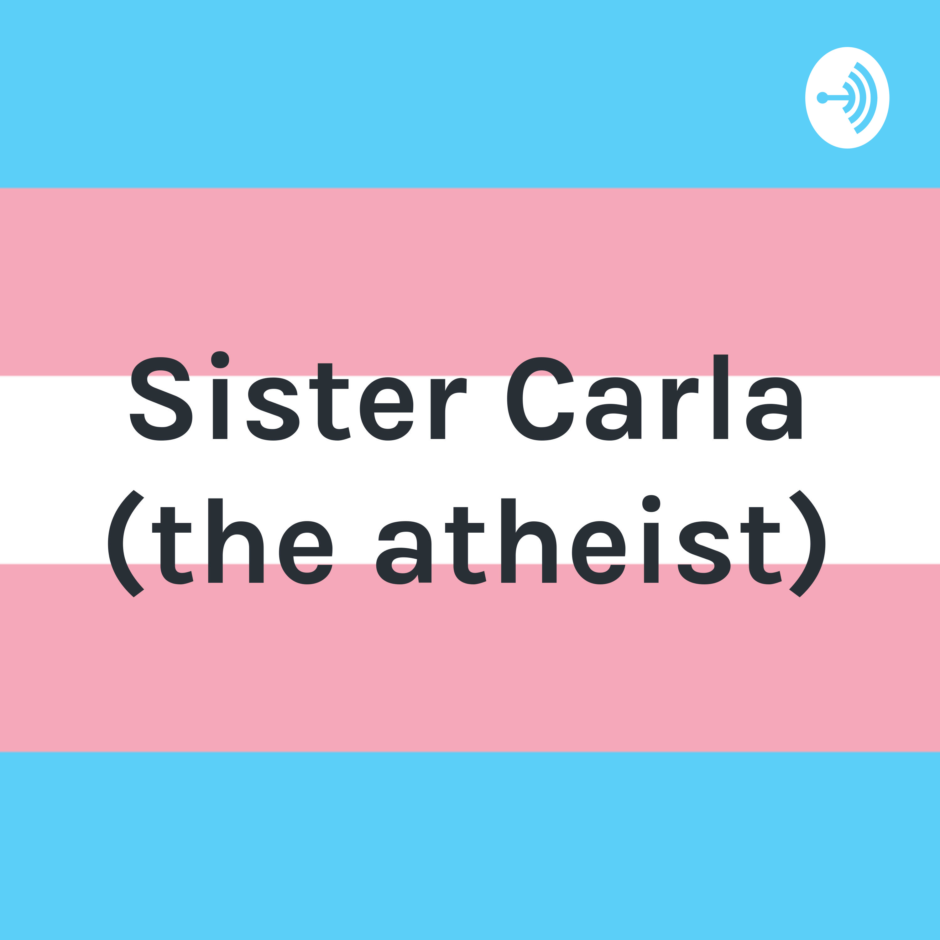 Carla, that trans woman