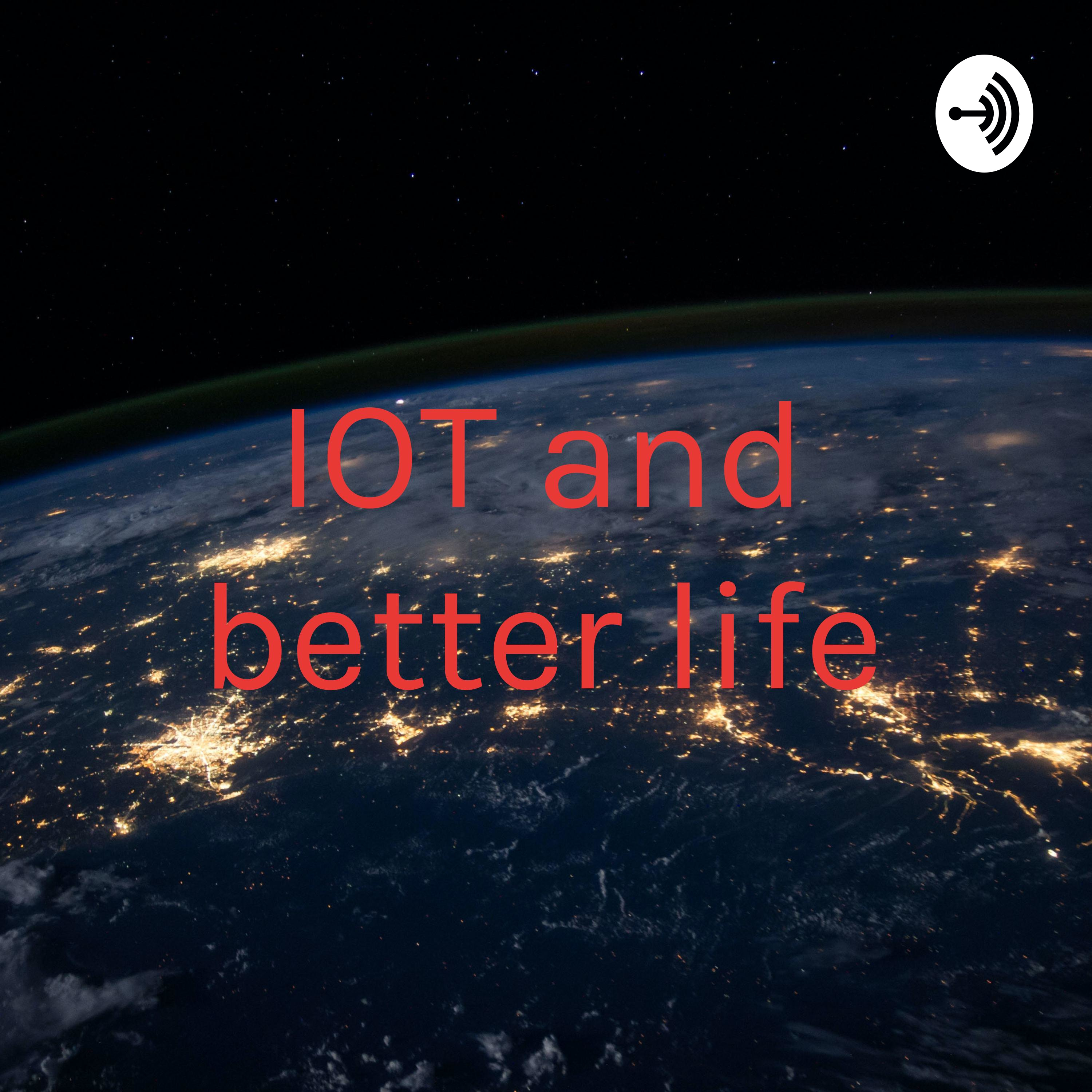 کاور IOT and better life