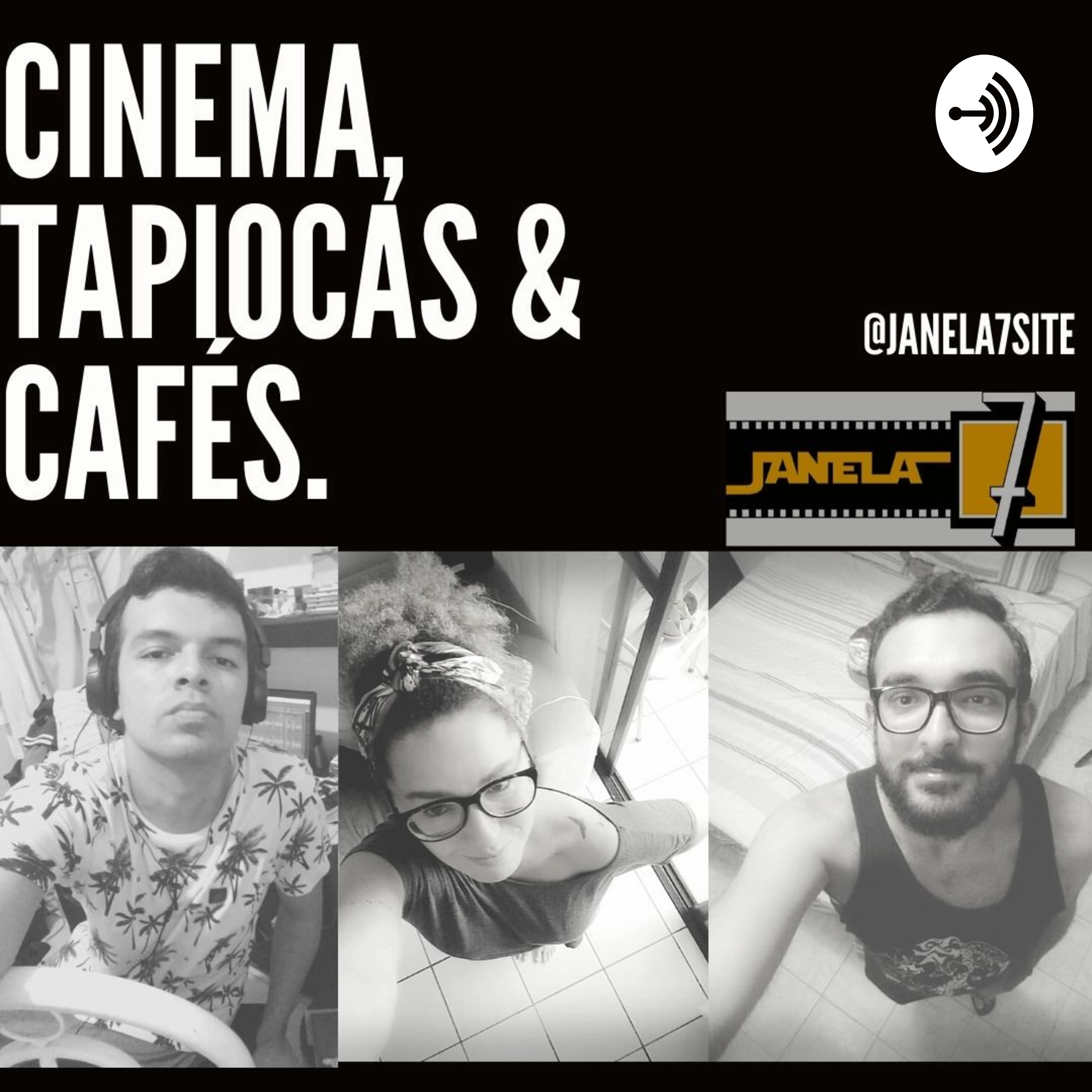 Cinema, Tapiocas E Cafes