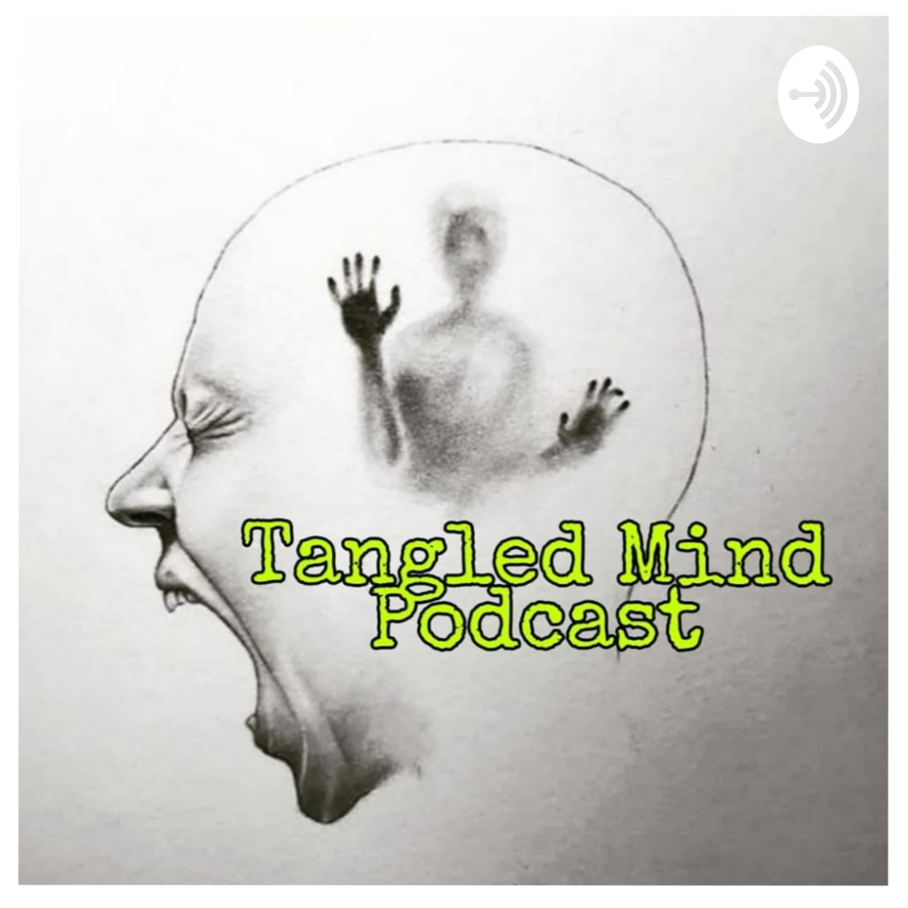Tangled Mind Podcast