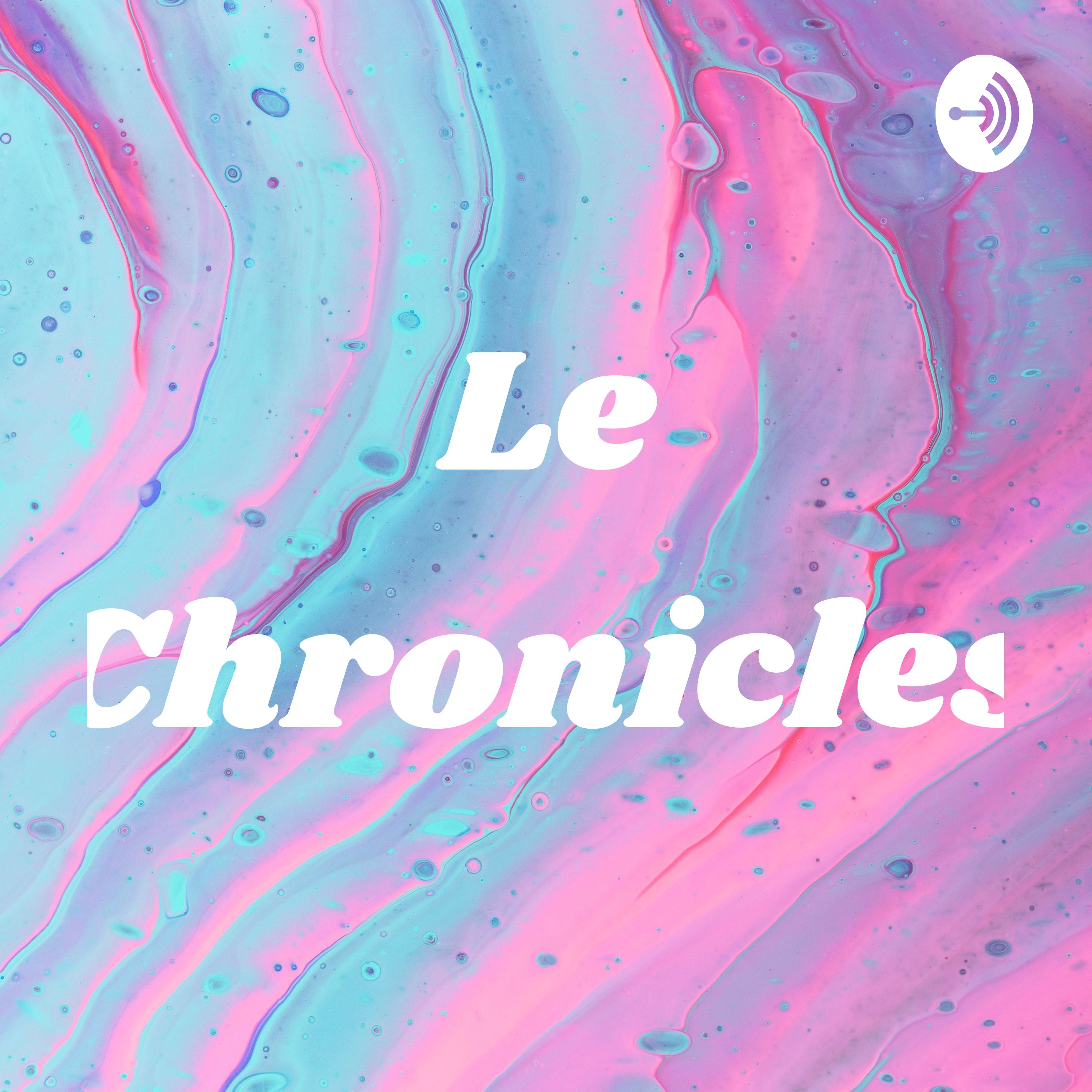 Le Chronicles