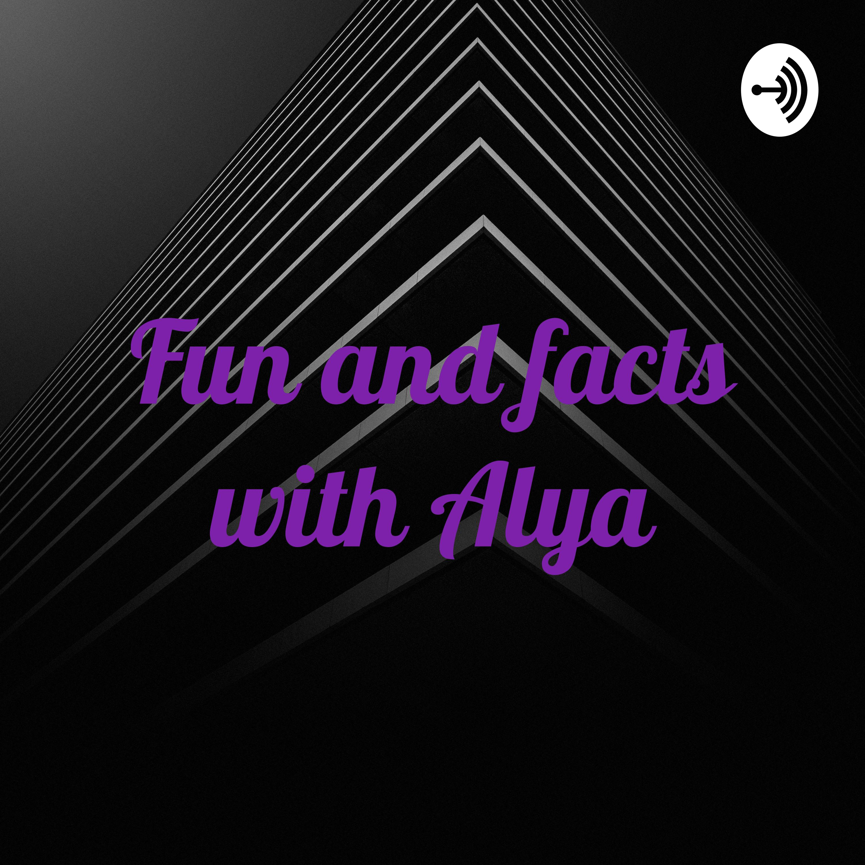Fun and facts with Alya🍀