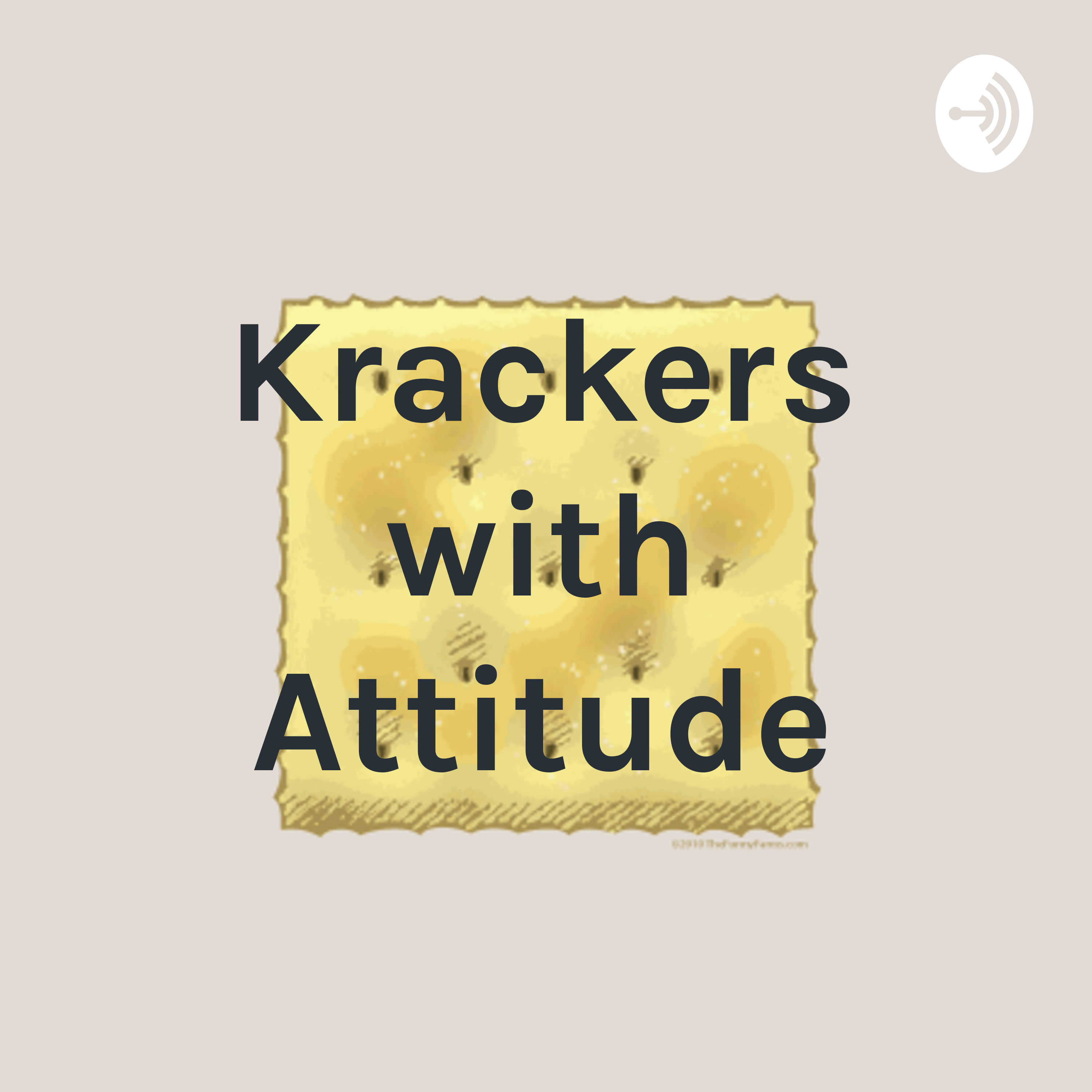 Krackers with Attitude podcast artwork