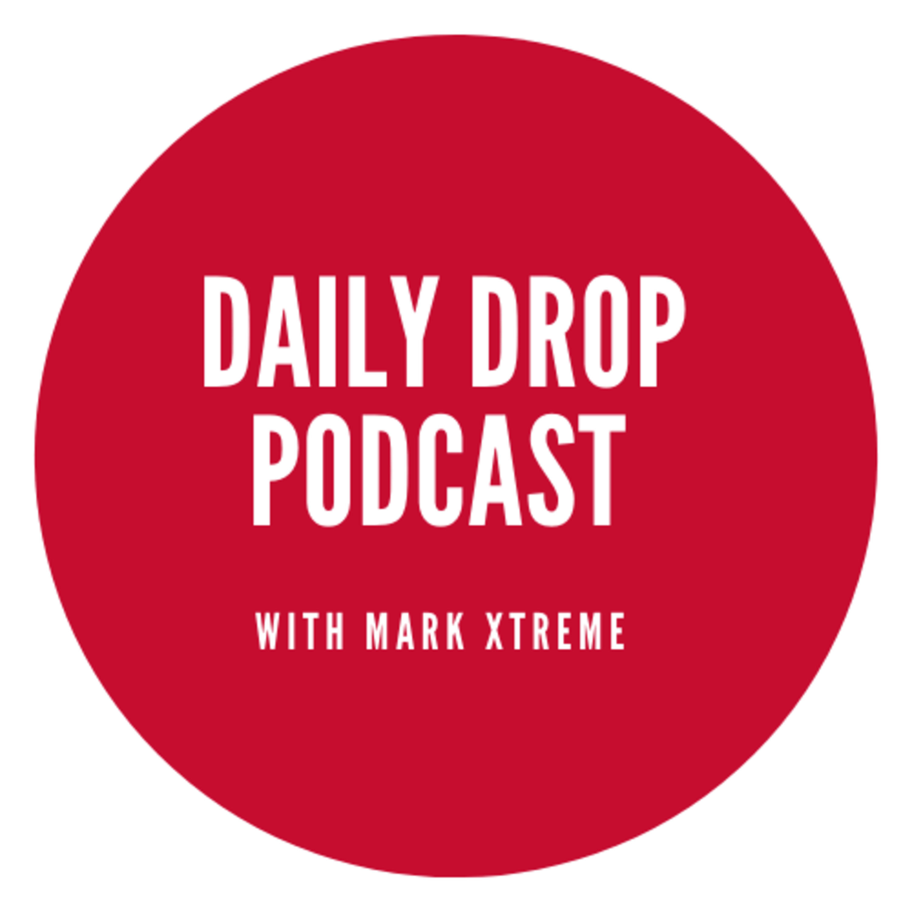 Daily Drop Podcast