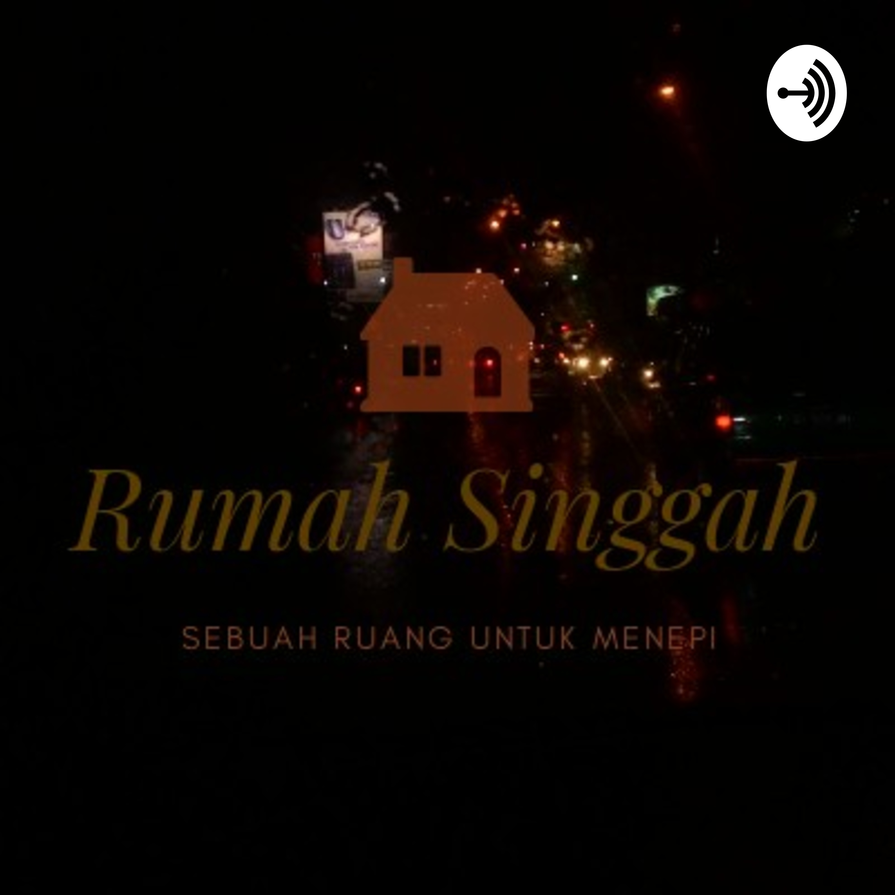 Rumah Singgah podcast artwork