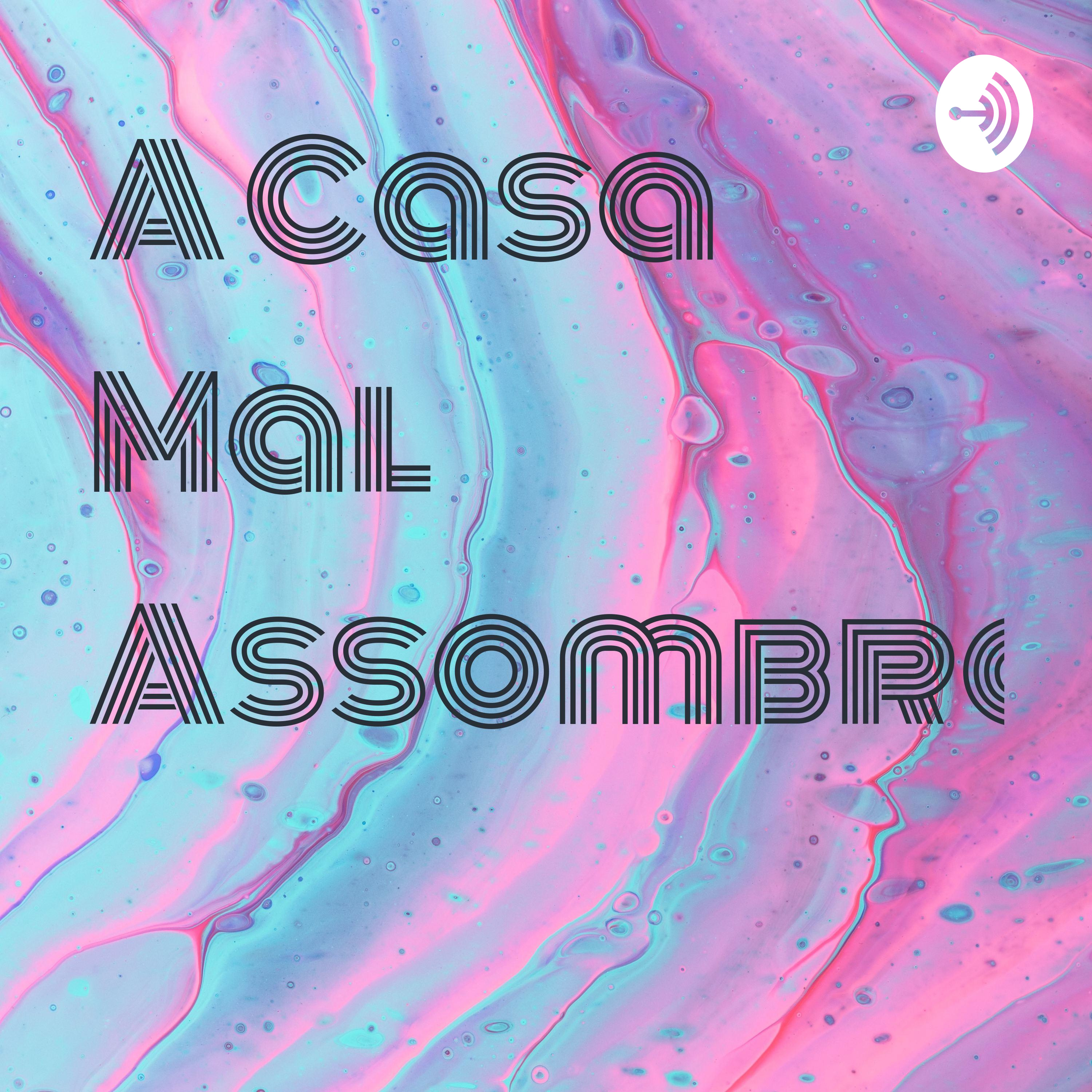 A Casa Mal Assombrada 