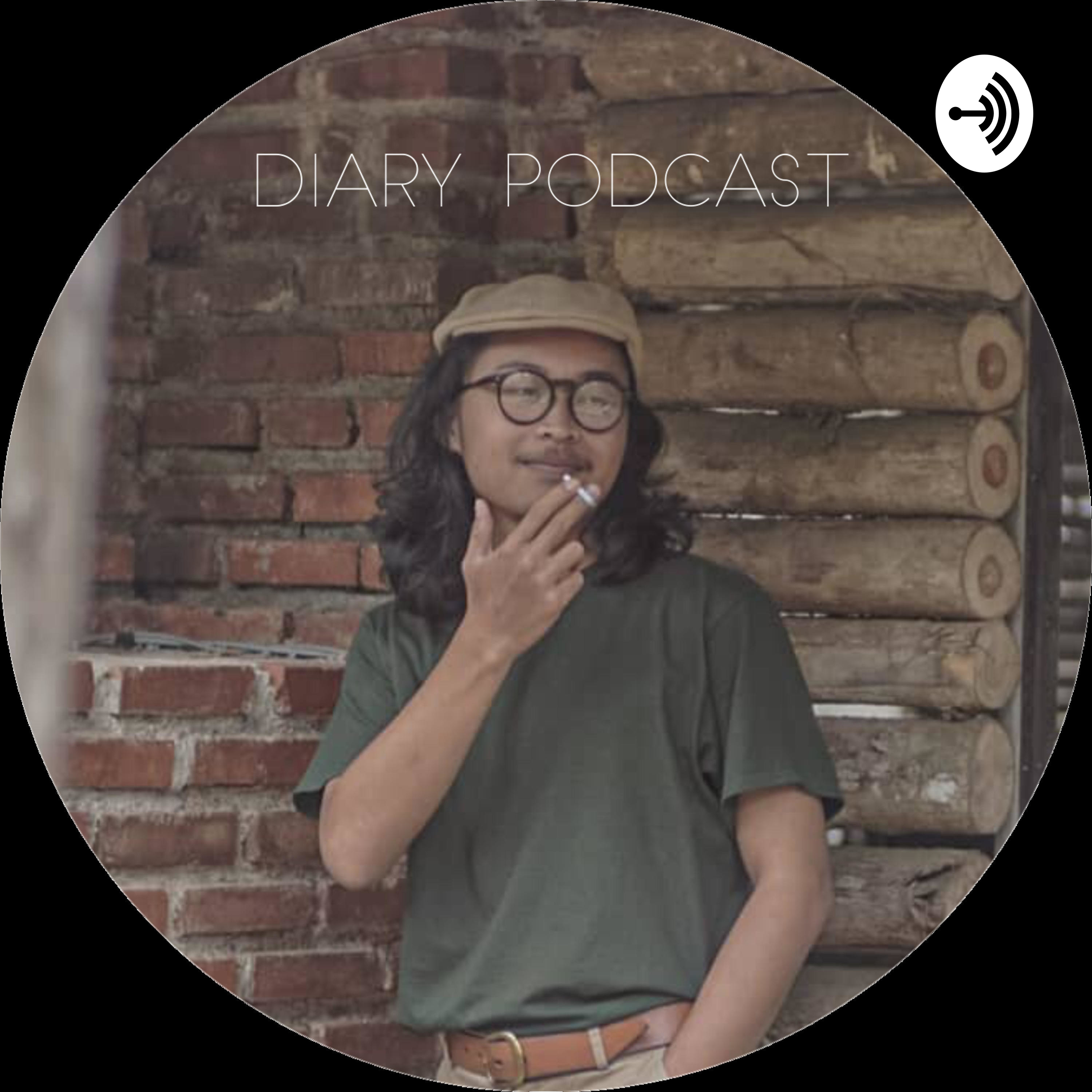 DIARY PODCAST