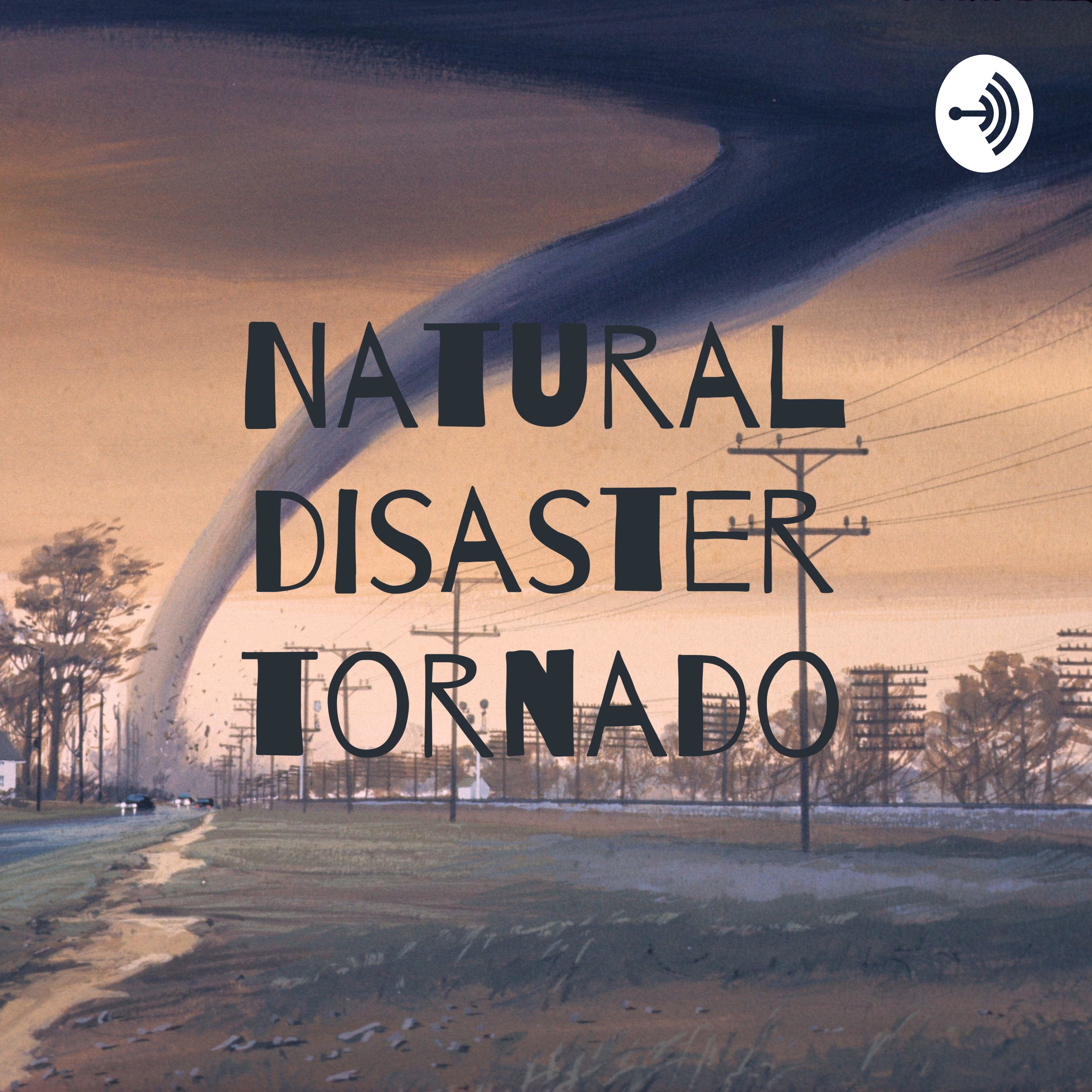 Natural disaster tornado