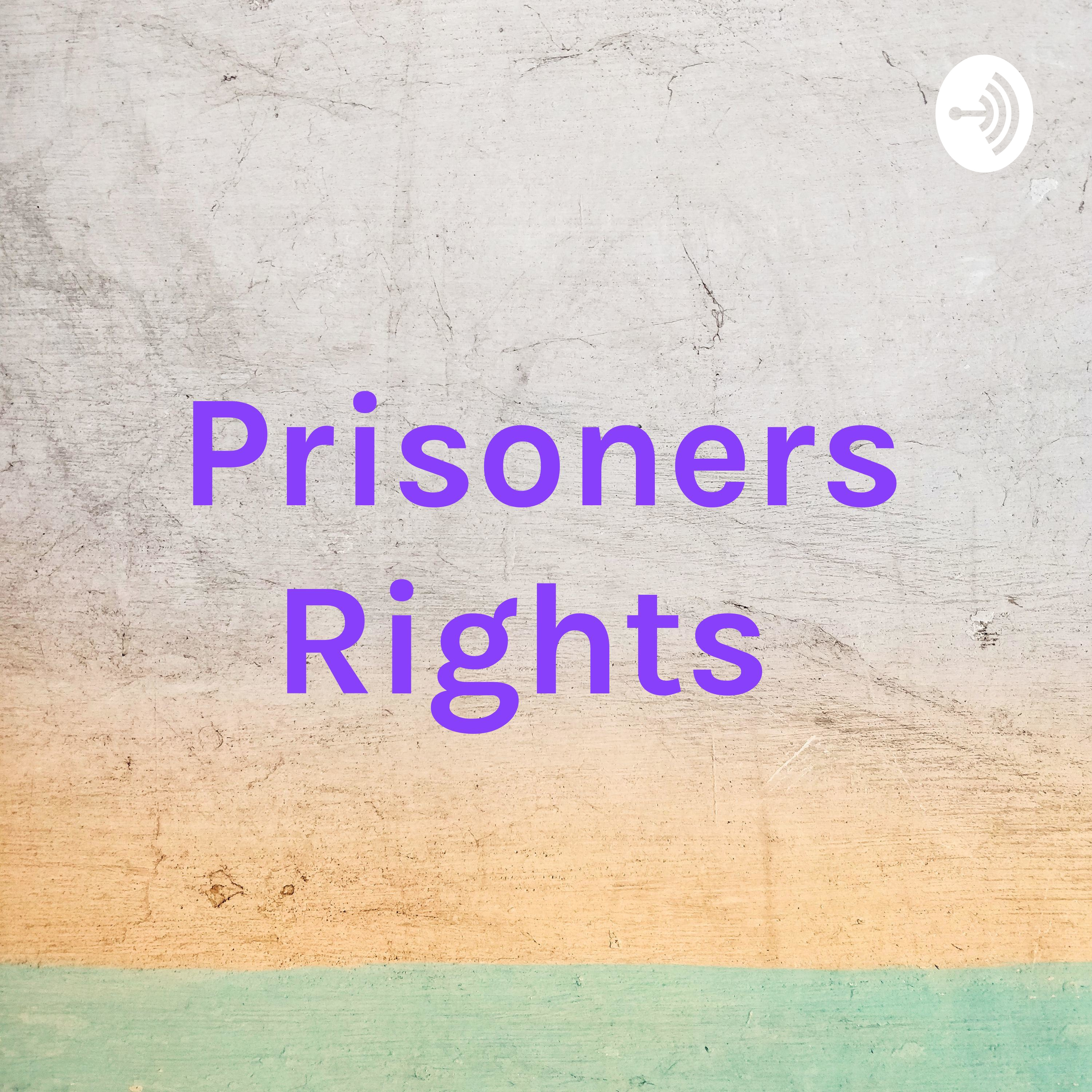 Prisoners Rights