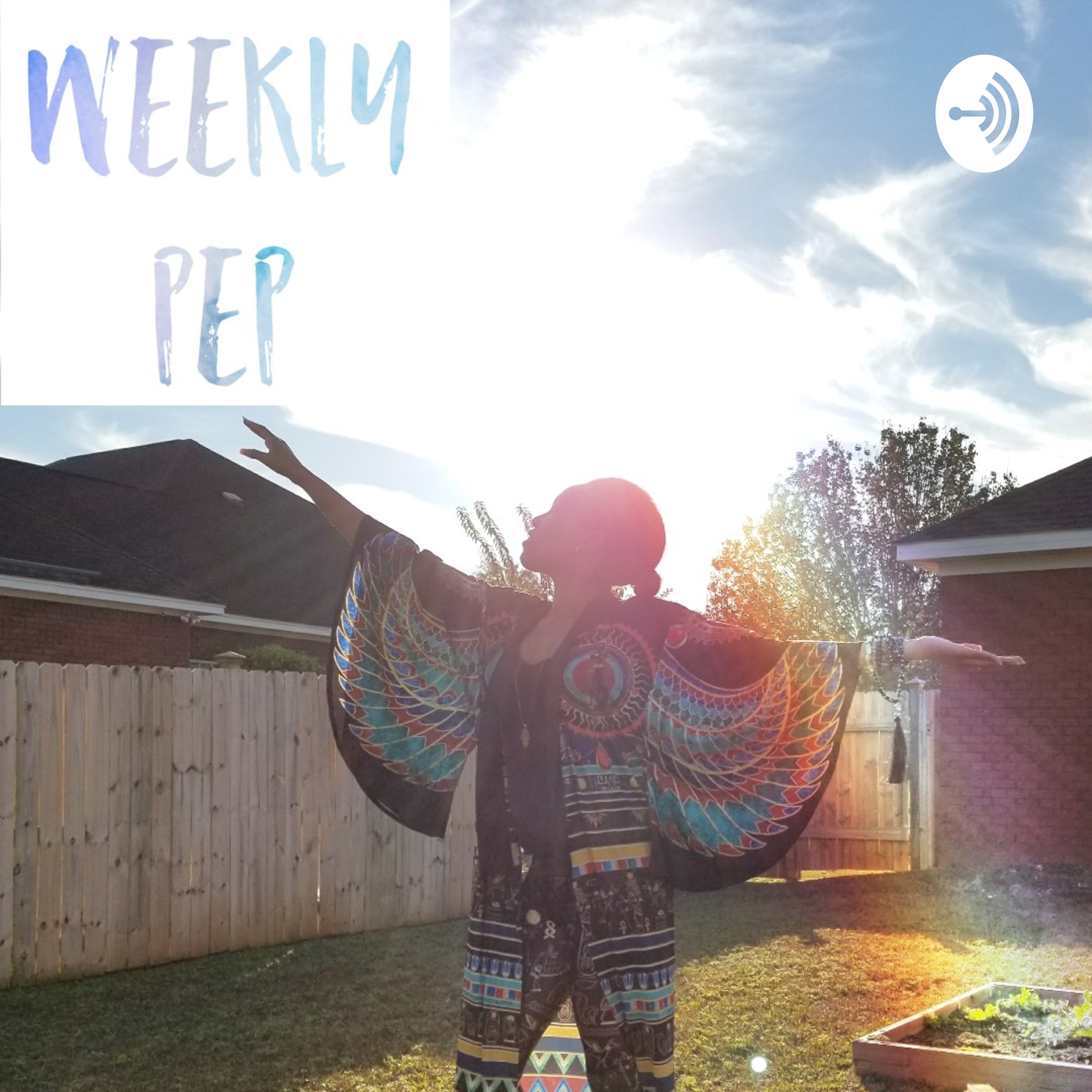 Weekly Pep Episode 53 - Sacred Activism