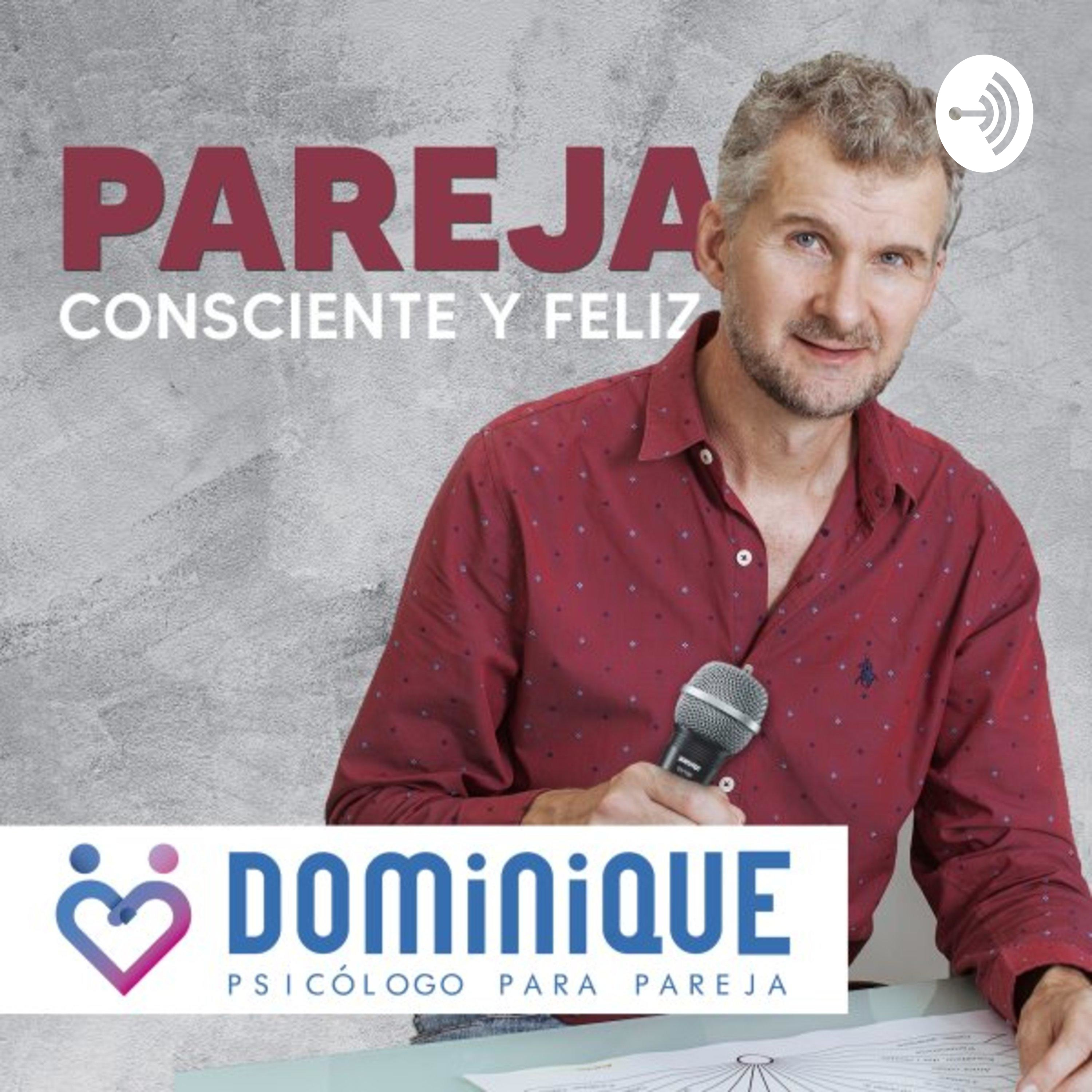 Pareja consciente y feliz es el podcast para vivir mejor tu relación.