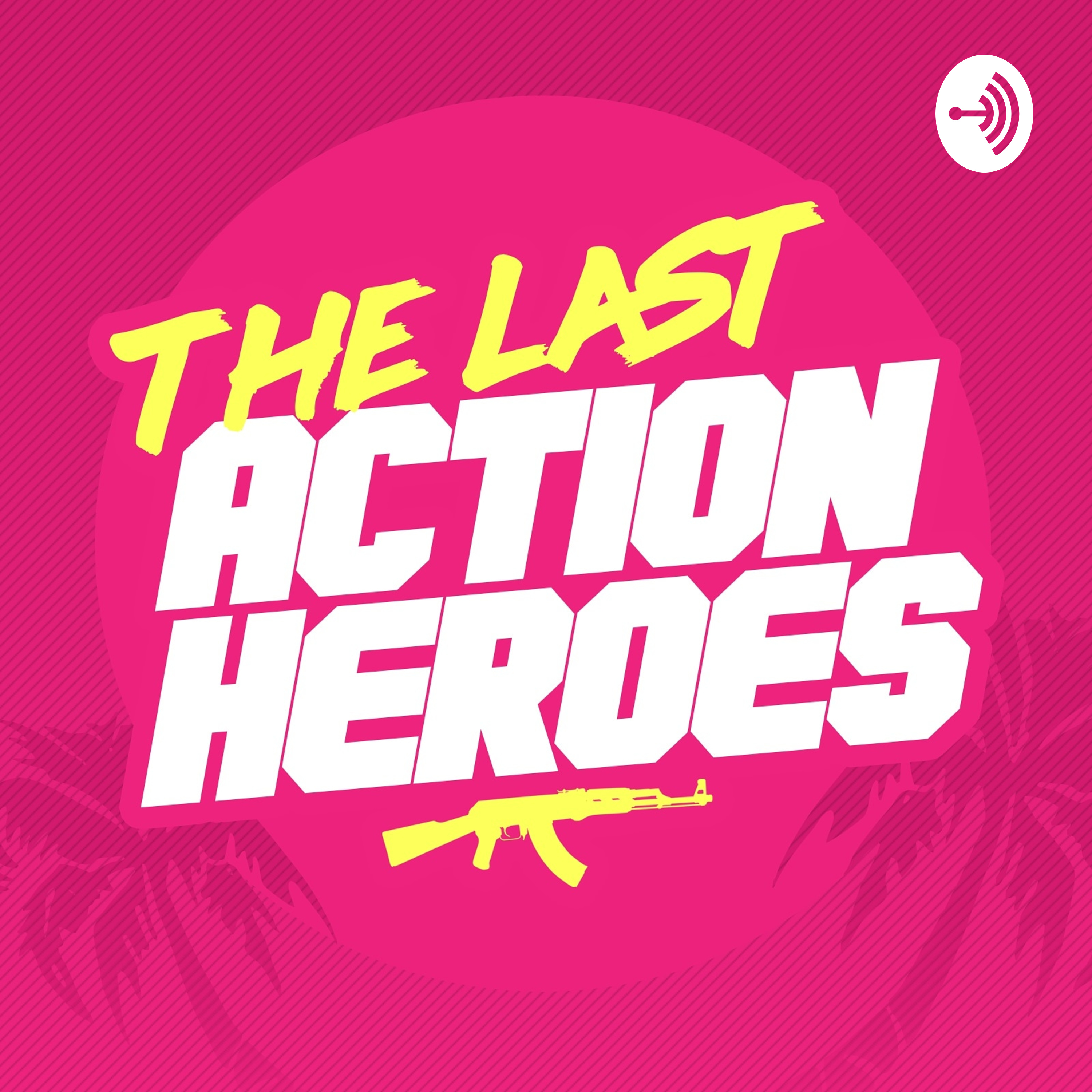 The Last Action Heroes