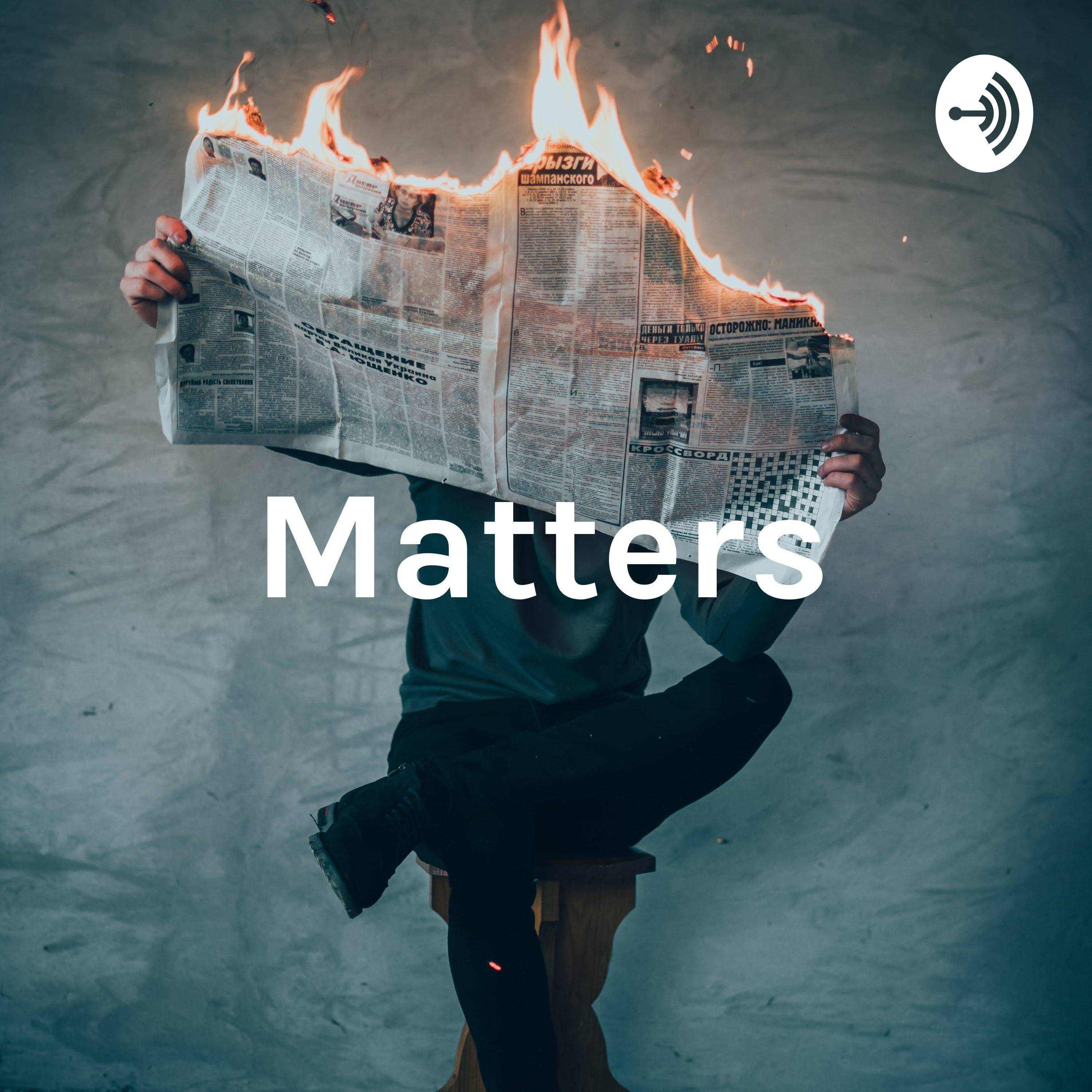 Matters - Fake News
