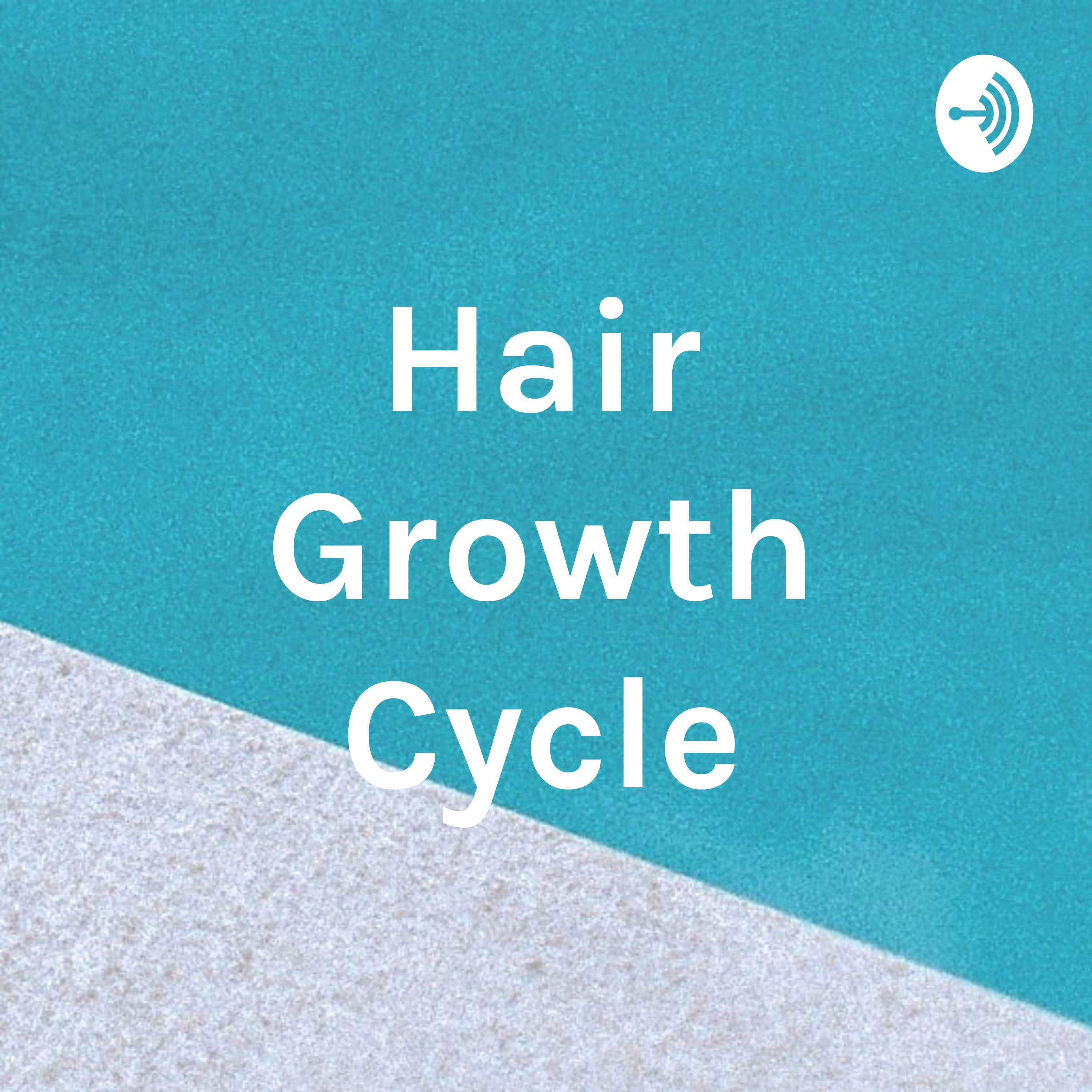 Hair Growth Cycle