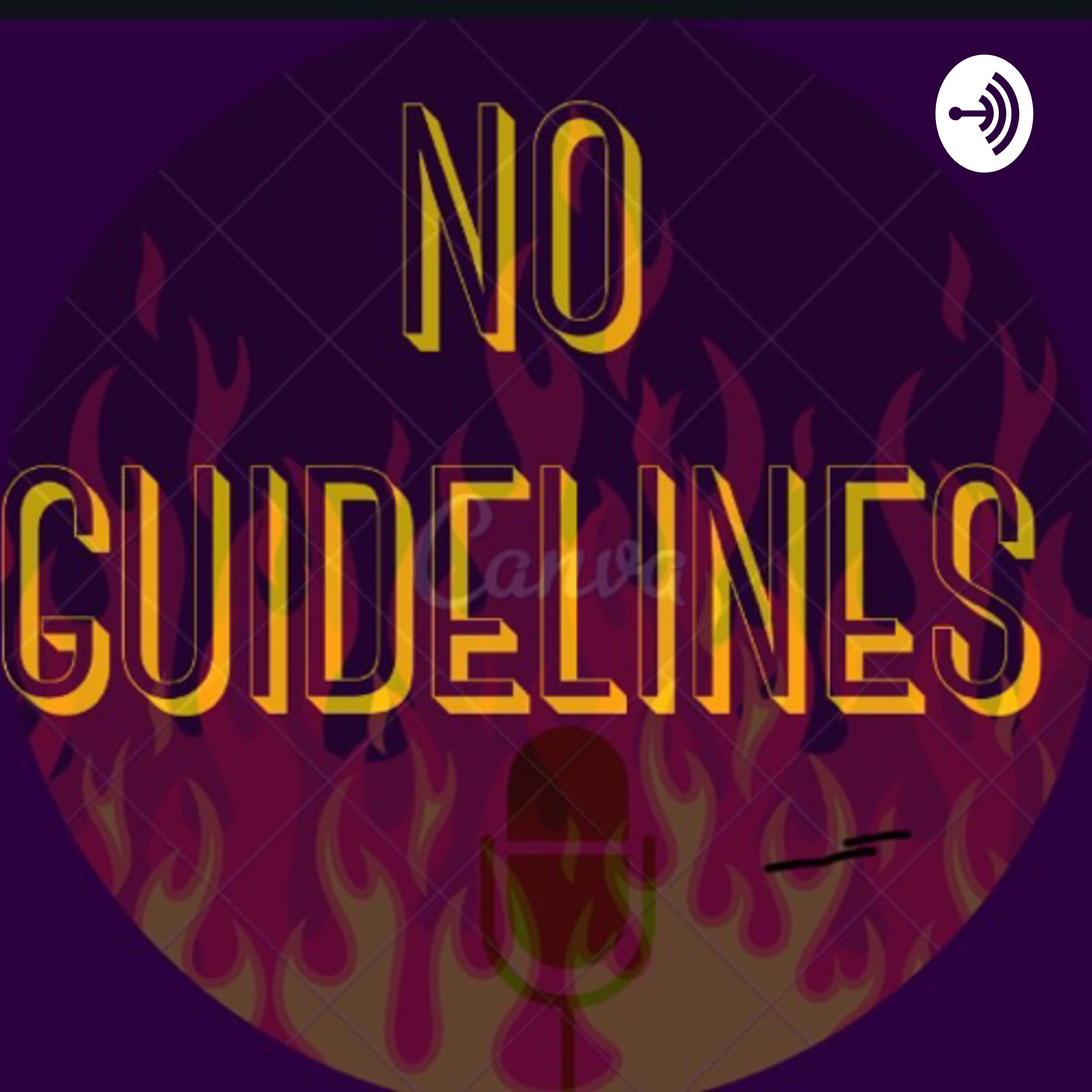 No Guidelines Podcast