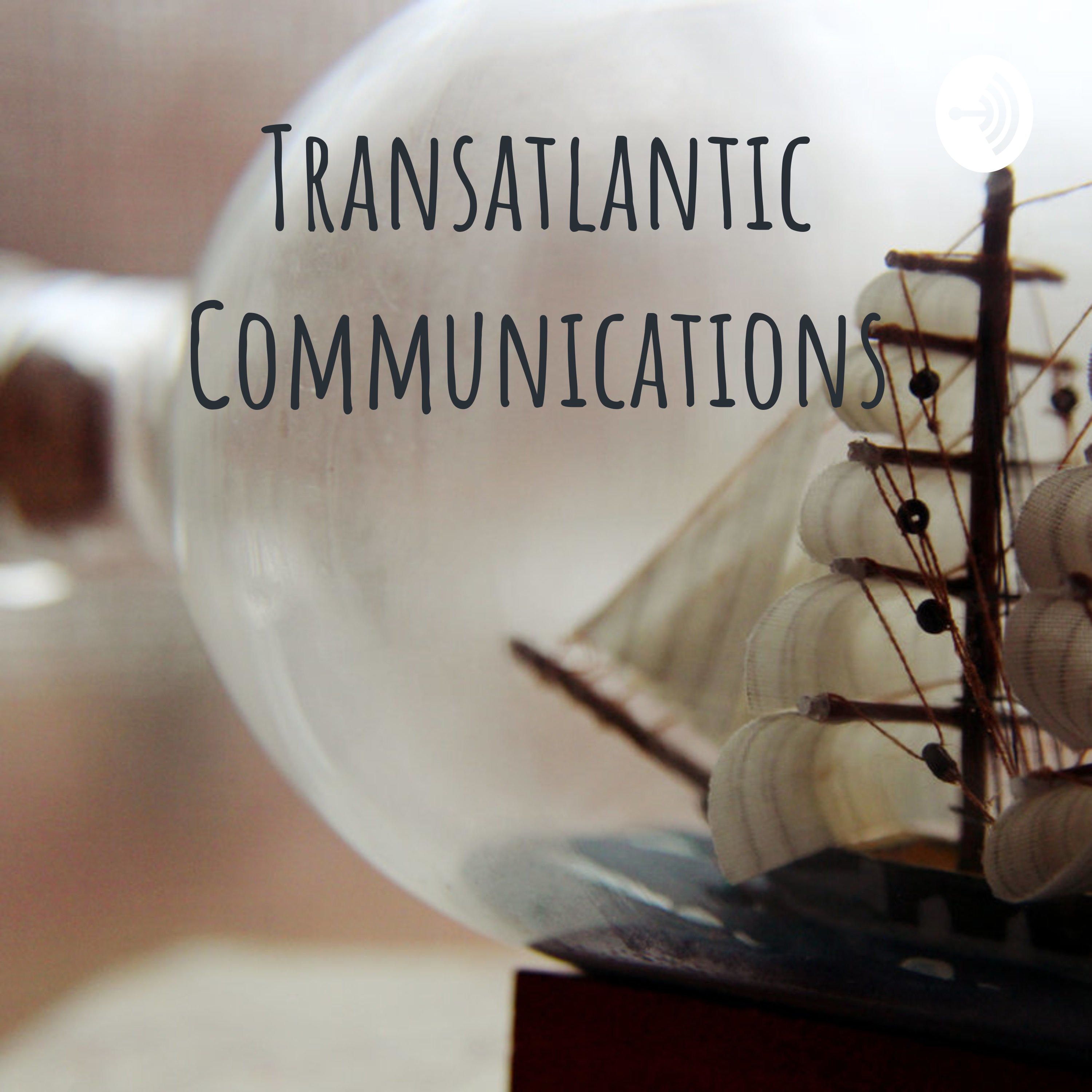 Transatlantic Communications
