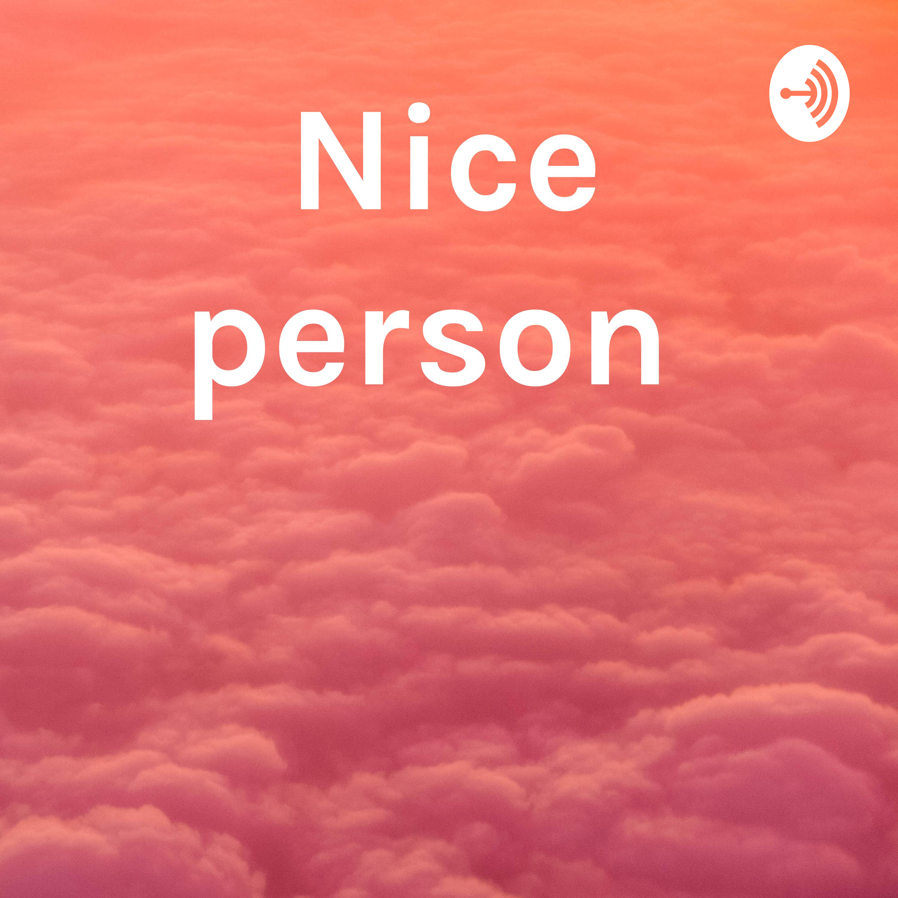 Nice person 