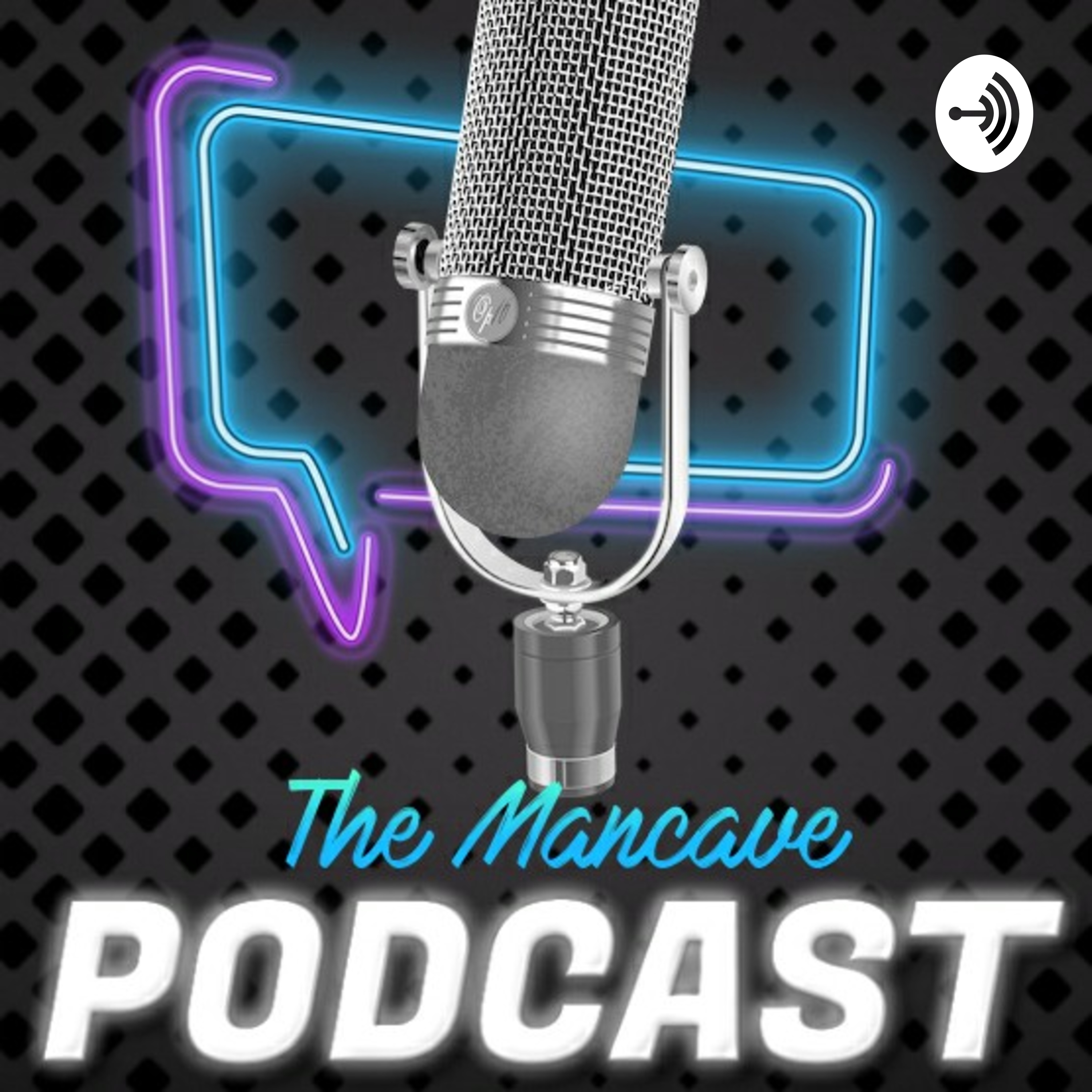The MANCAVE PODCAST