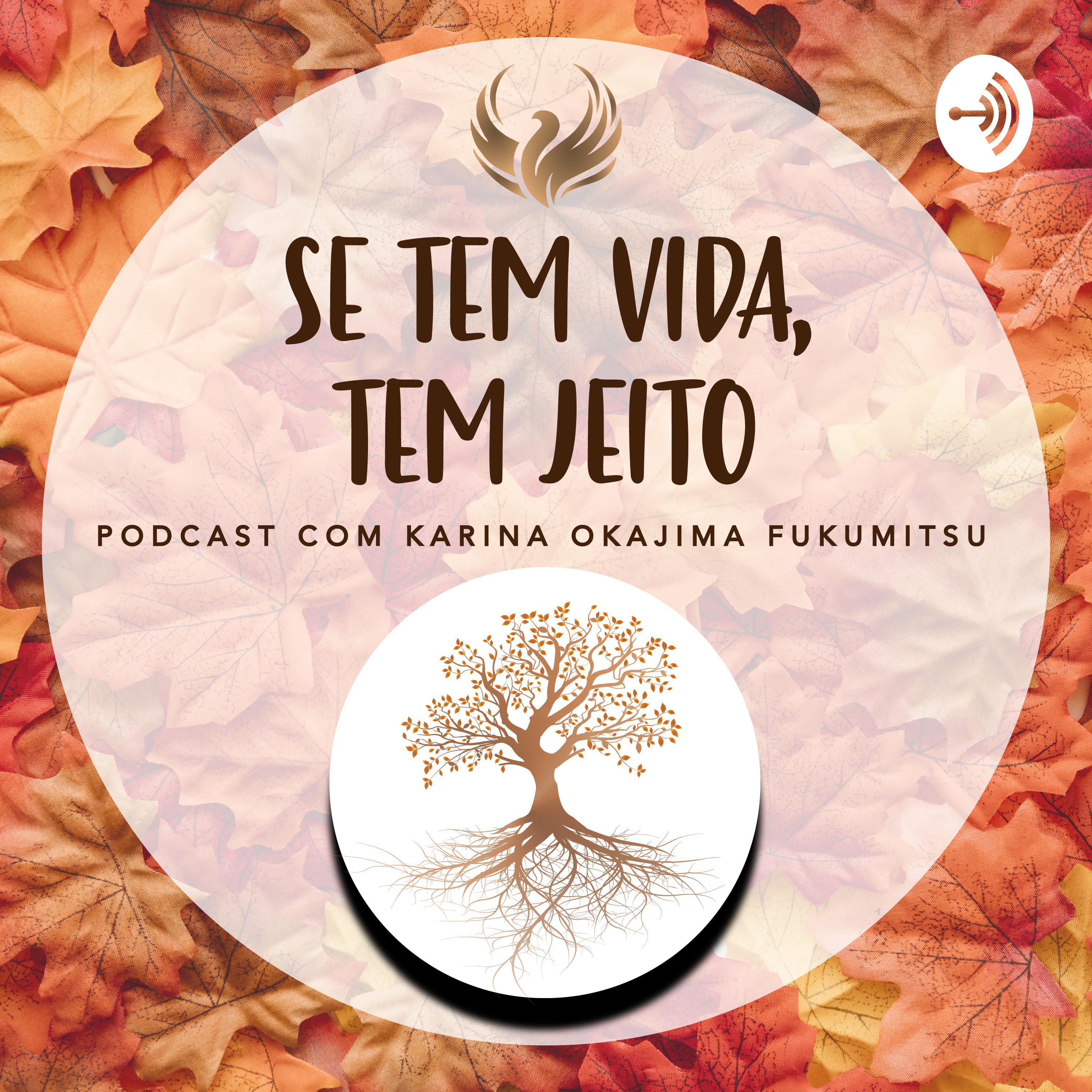 Se tem Vida, tem Jeito.