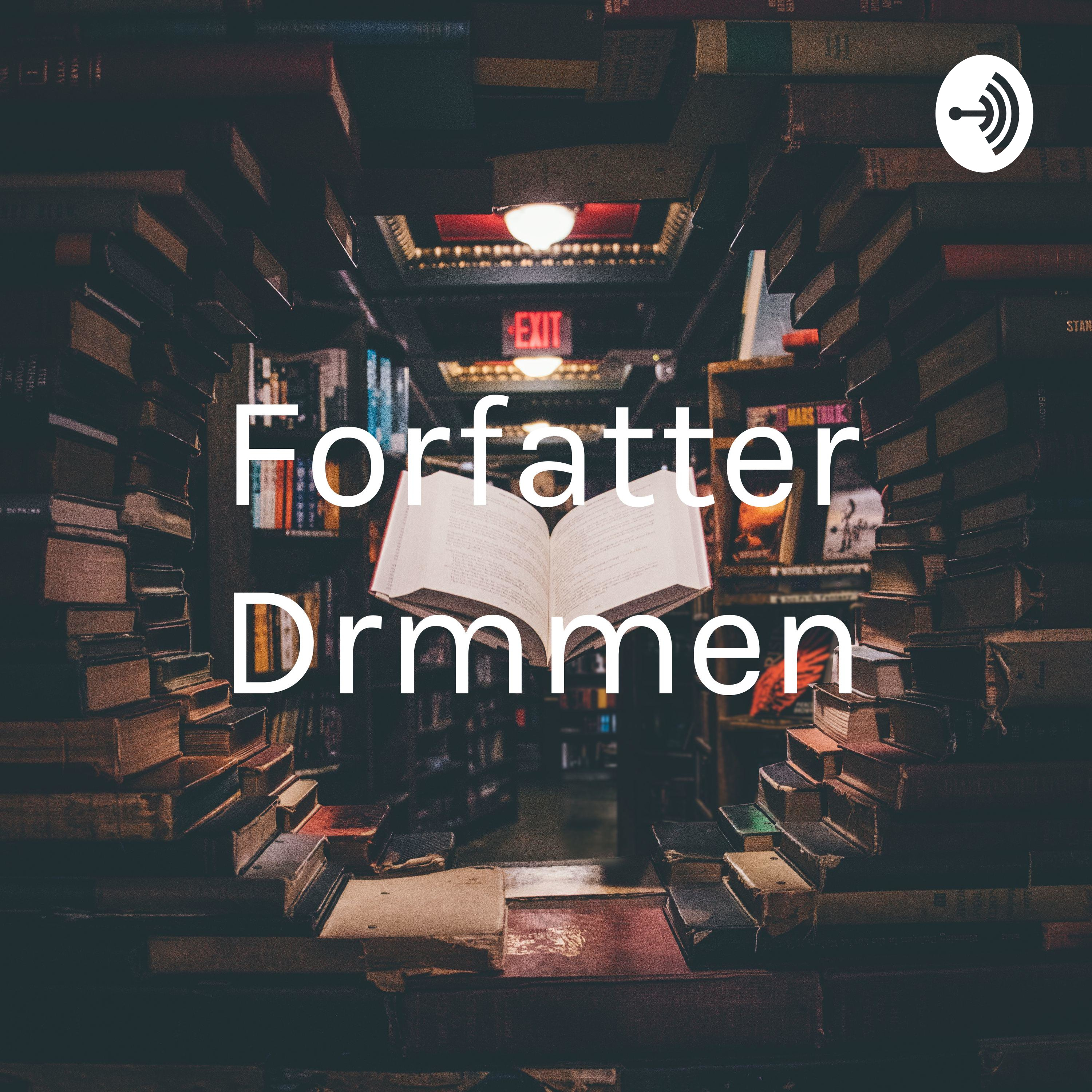 Forfatter Drømmen af Sasja Jacobsen Larsen