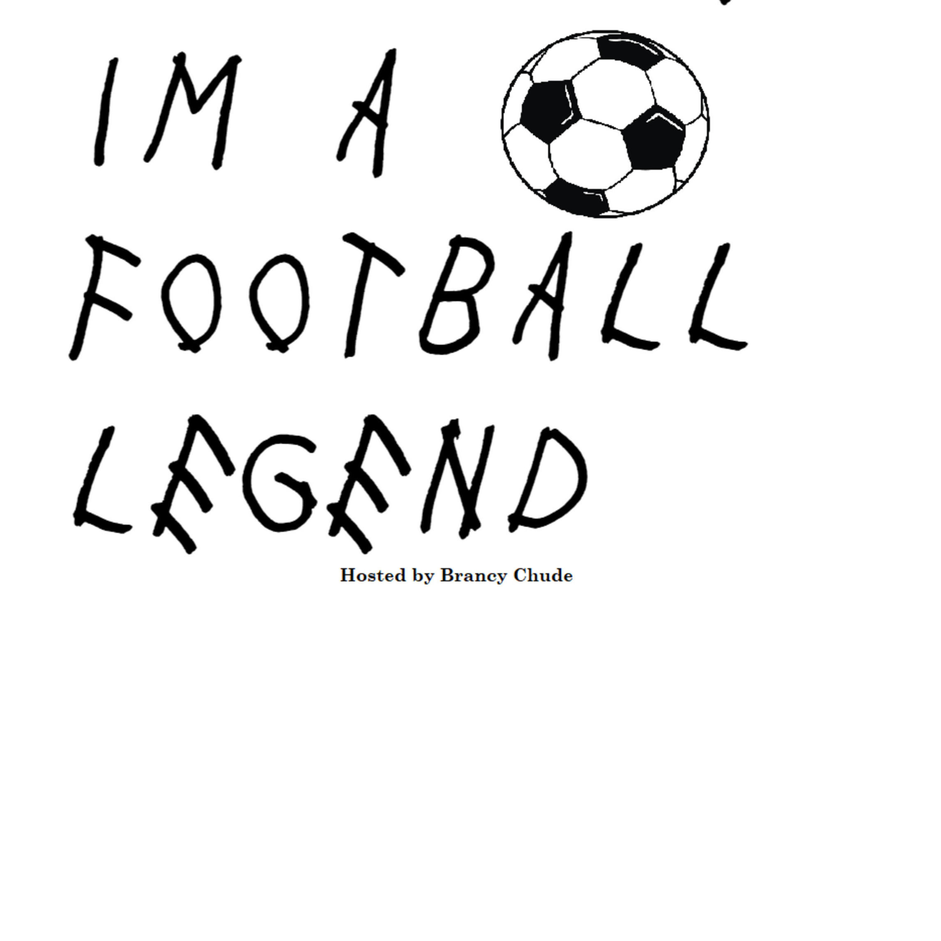 Podcast Trailer: (if I die) I"m A Football Legend
