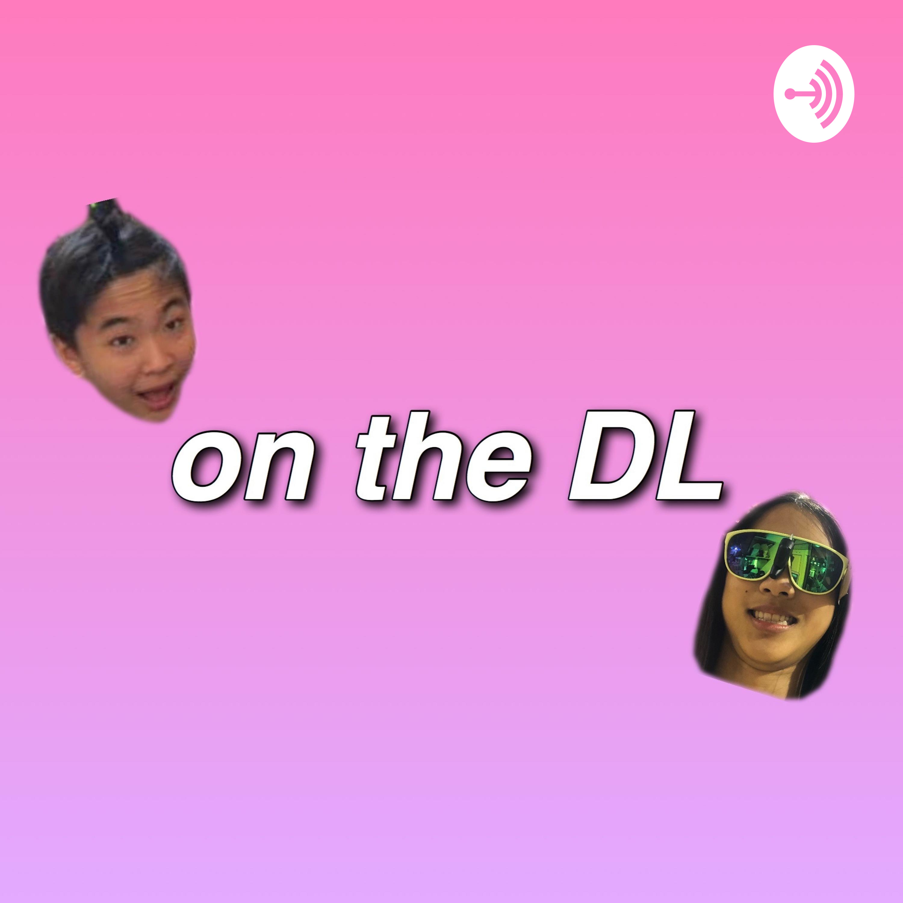 On the DL