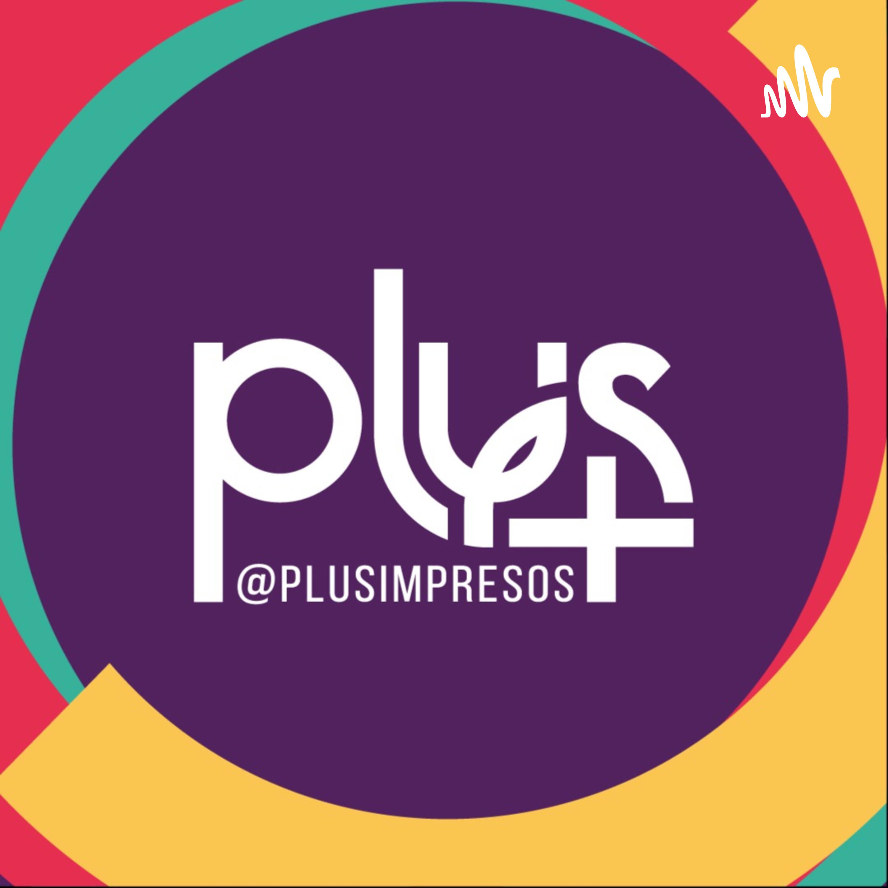 Plus Impresos podcast artwork