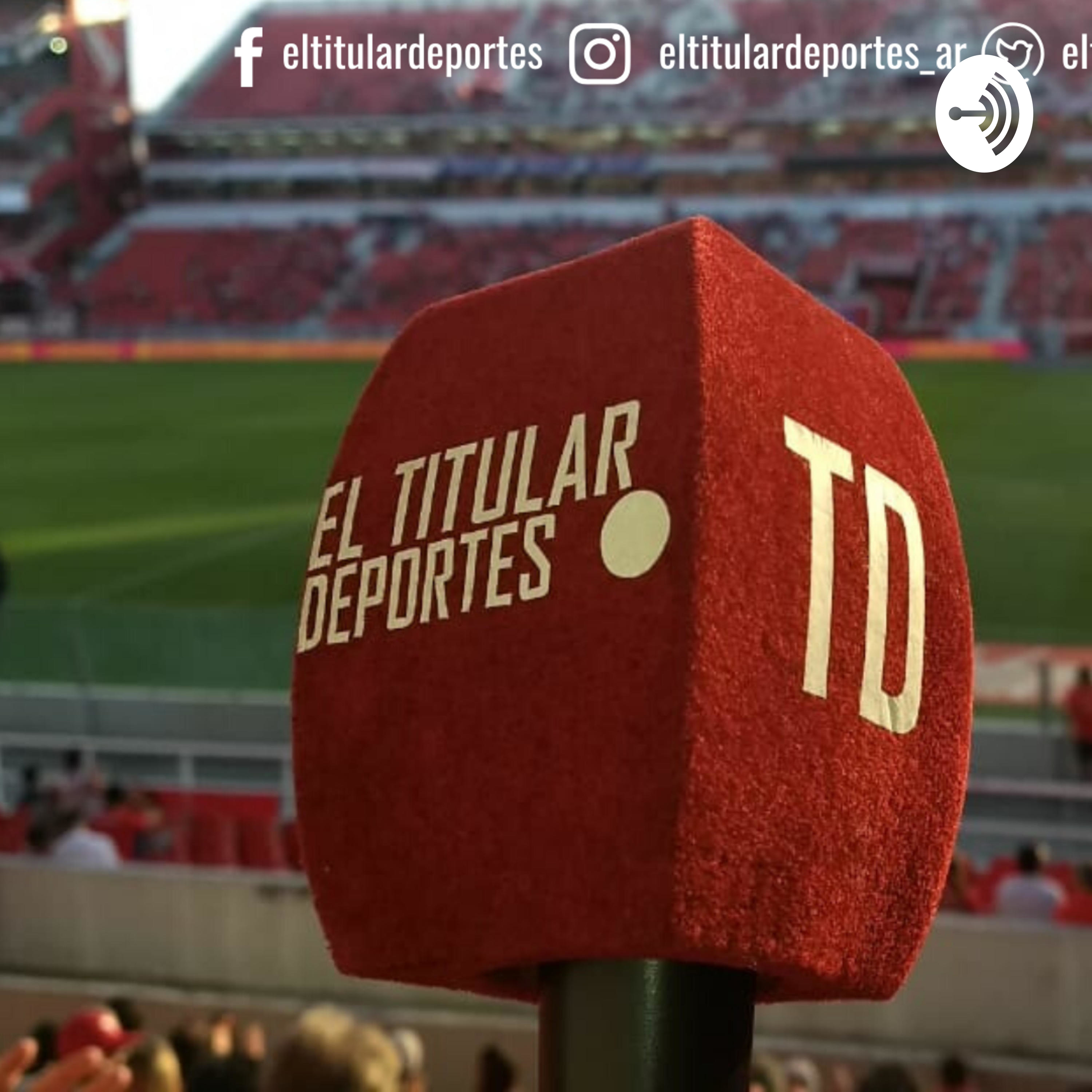 Podcast EL TITULAR DEPORTES