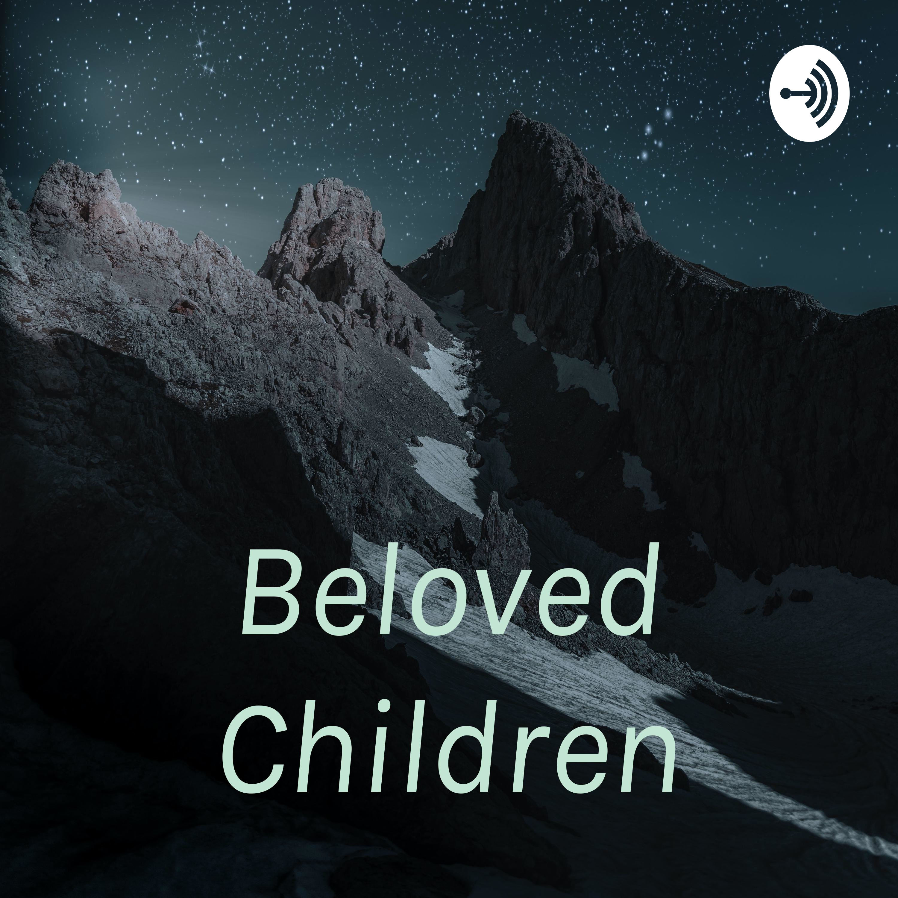 Beloved Children