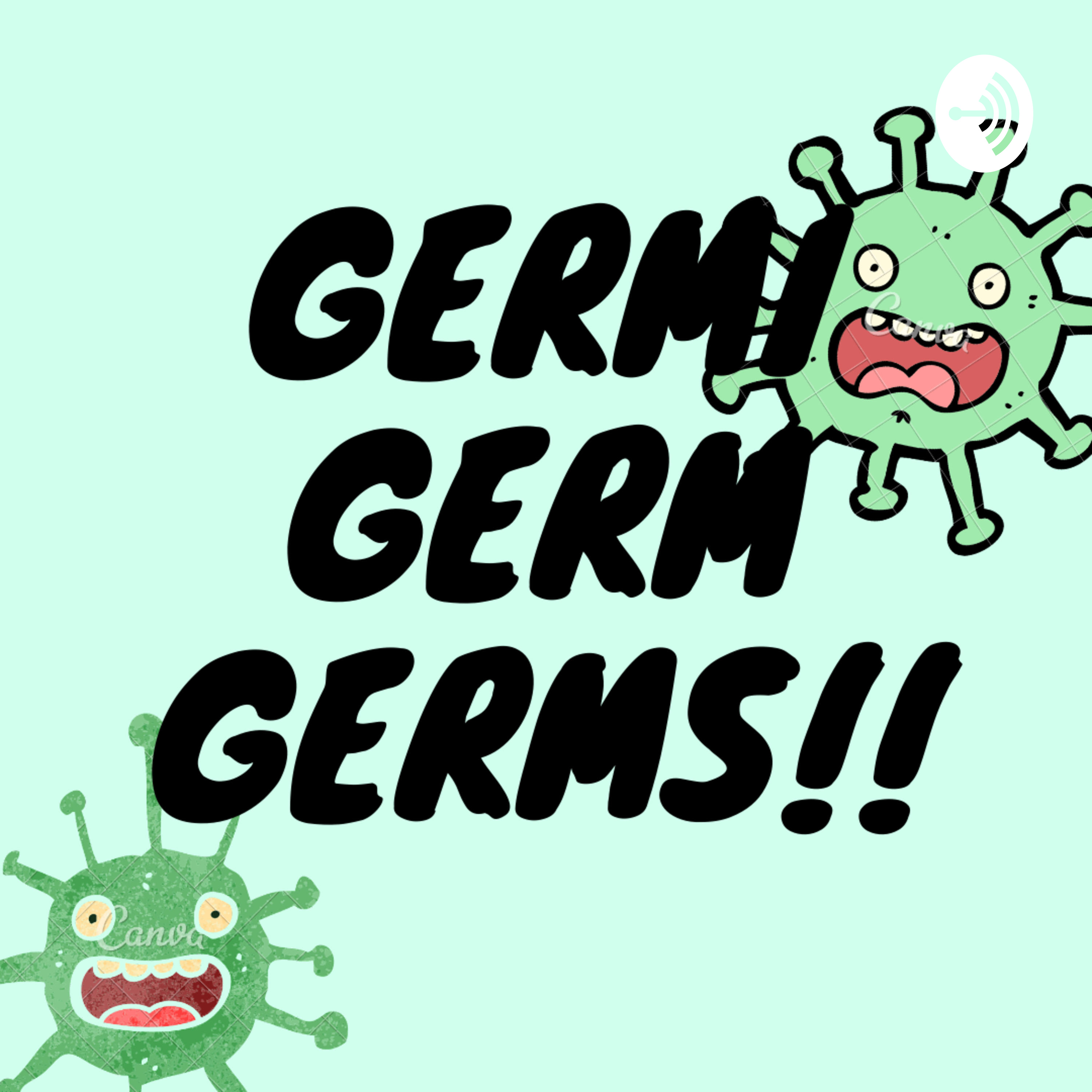 Germi Germ Germs! 