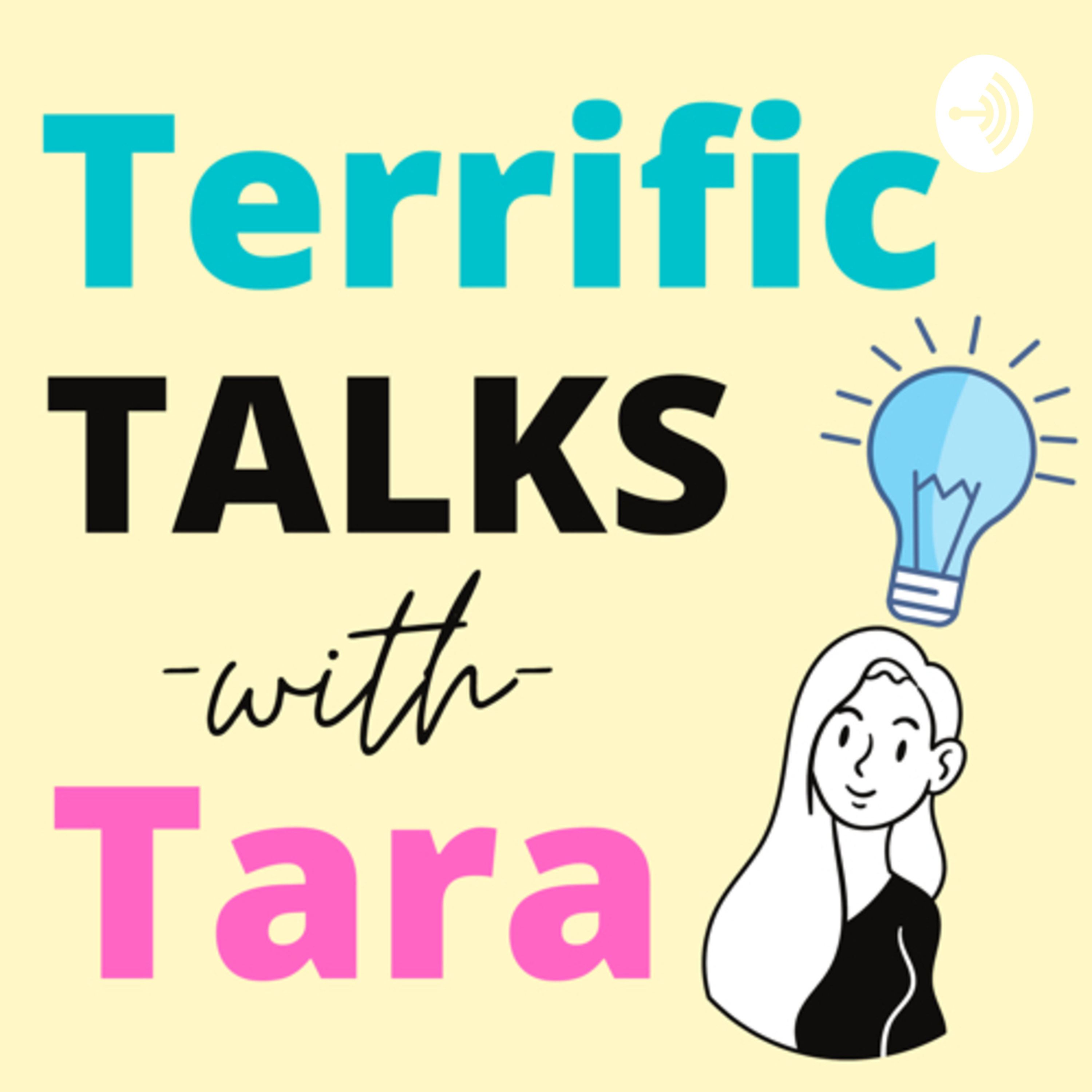 Terrific Talks with Tara