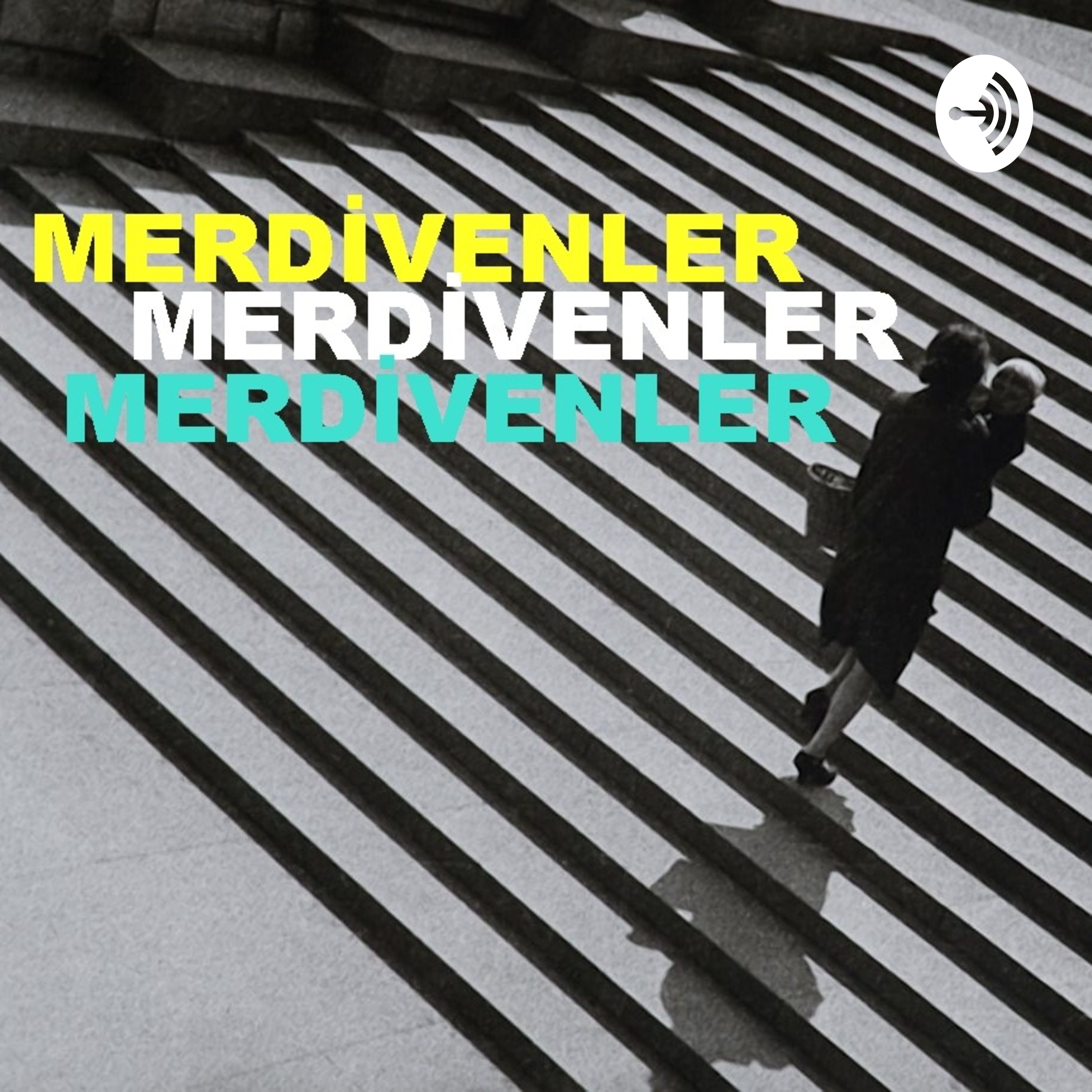 Merdivenler podcast artwork