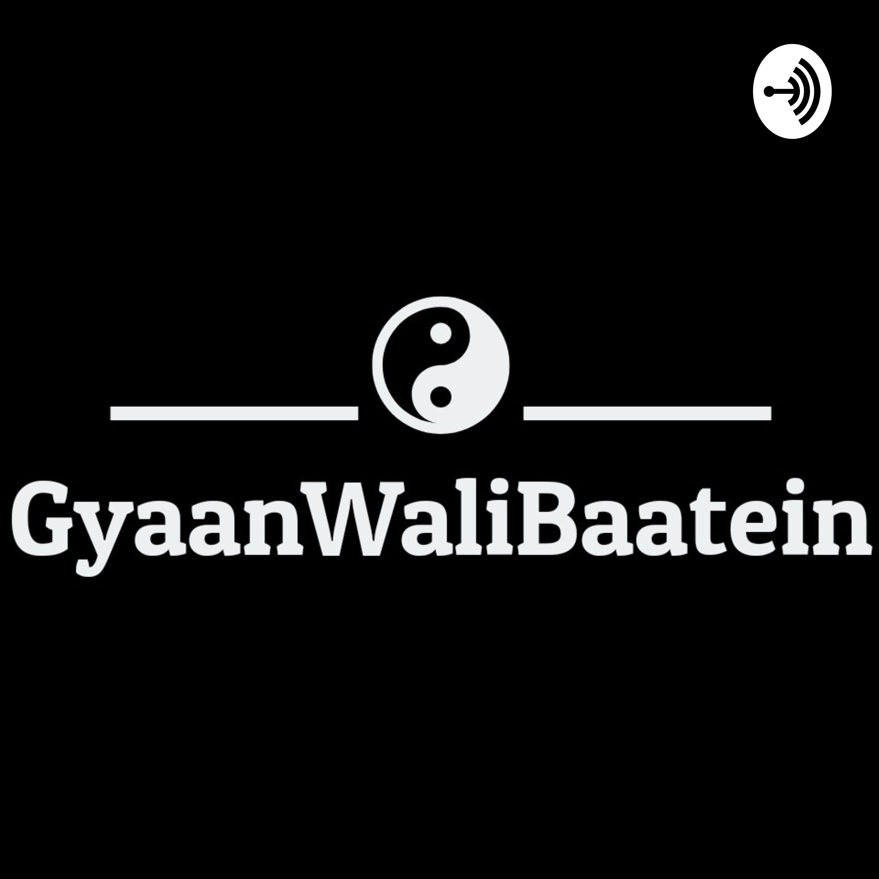 GyaanWaaliBaatein podcast artwork