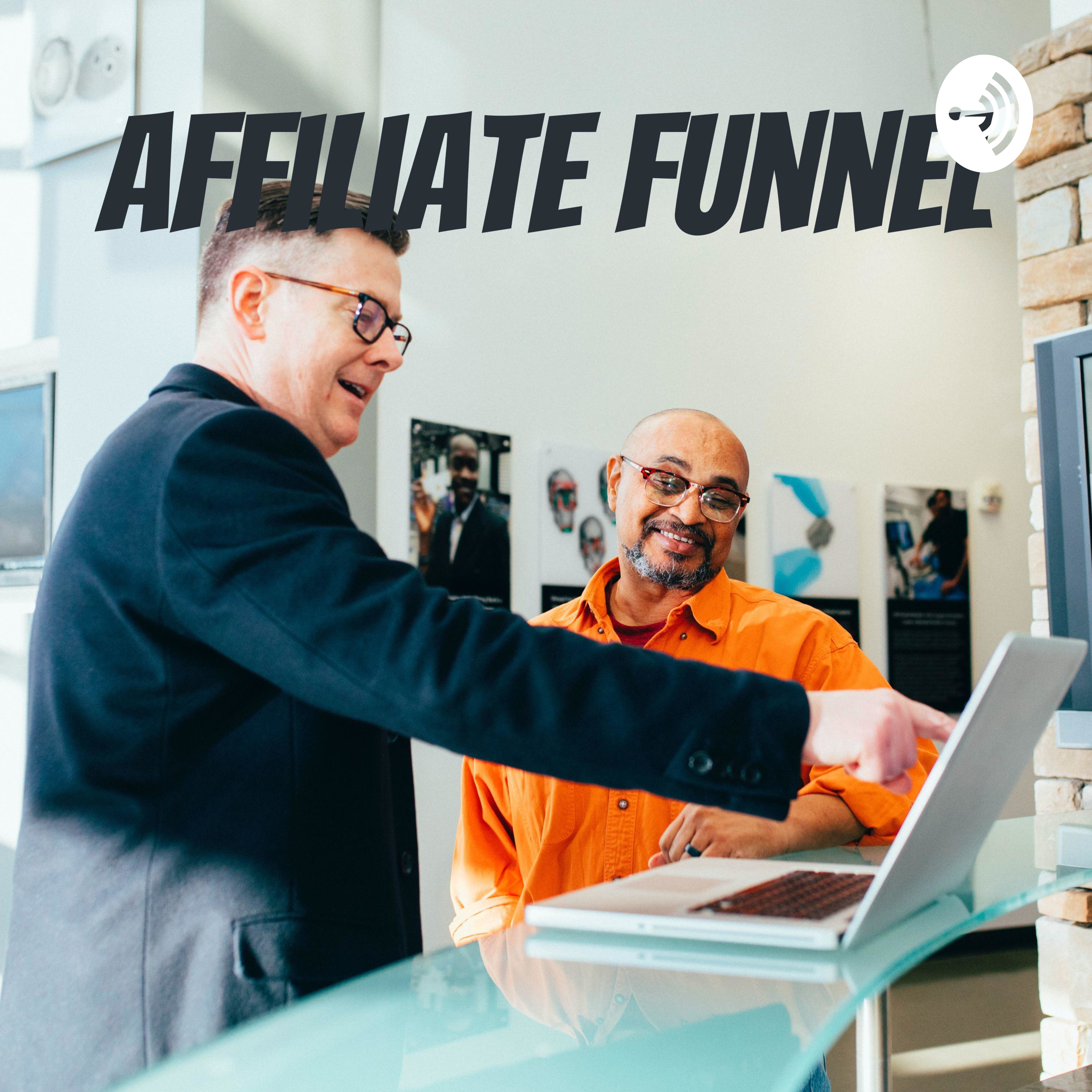 Affiliate Funnel Affiliate Funnel