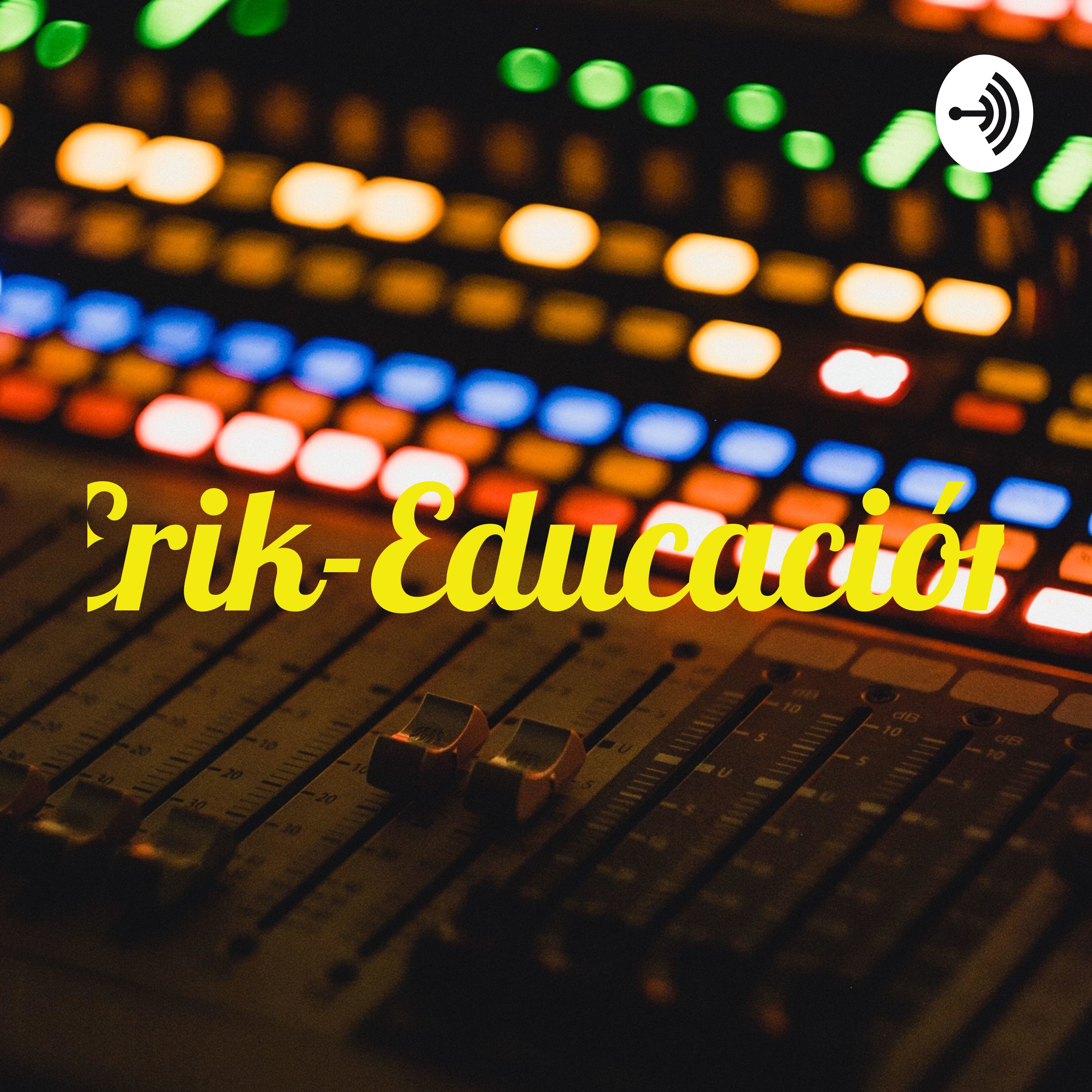 Erik-Educación