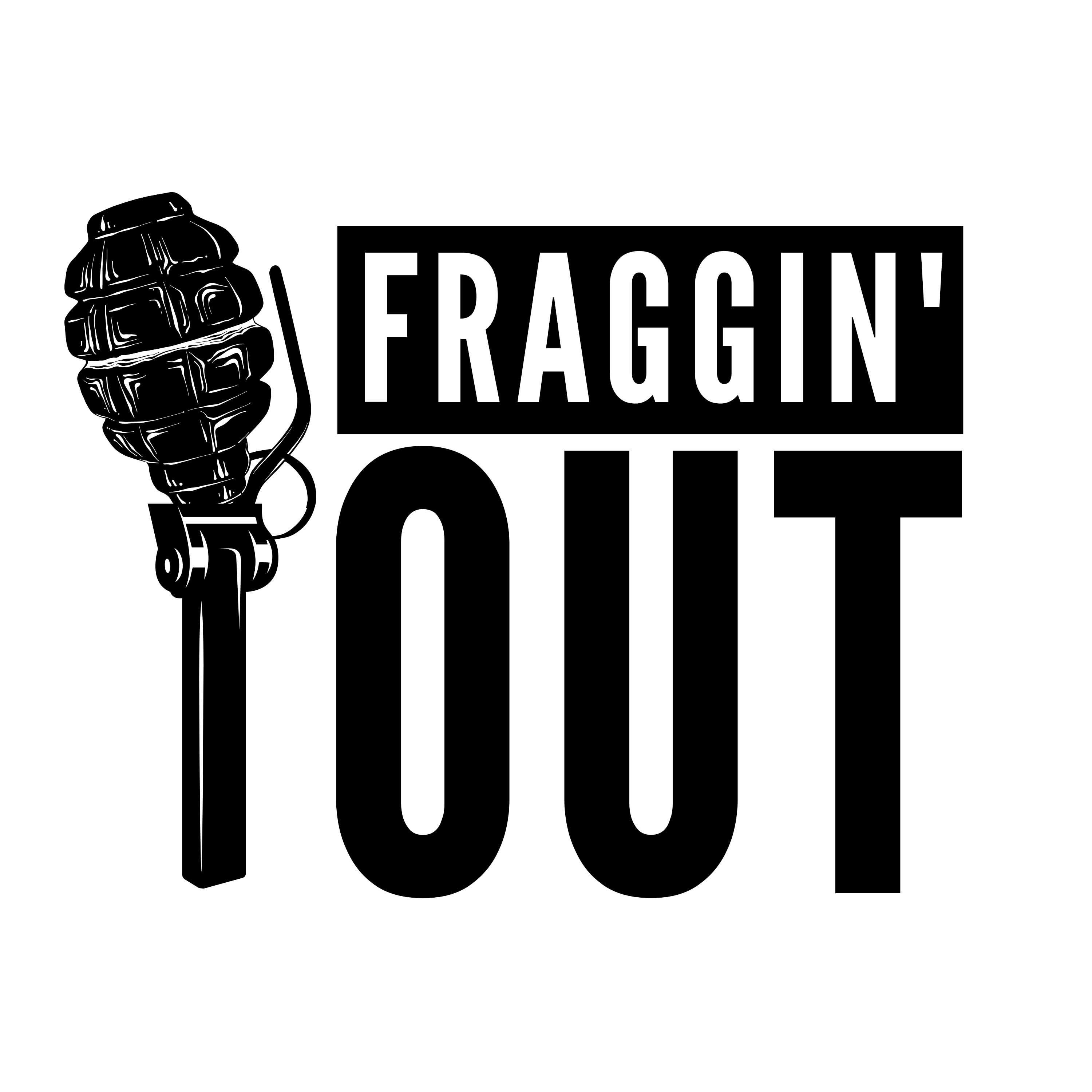 Fraggin\' Out