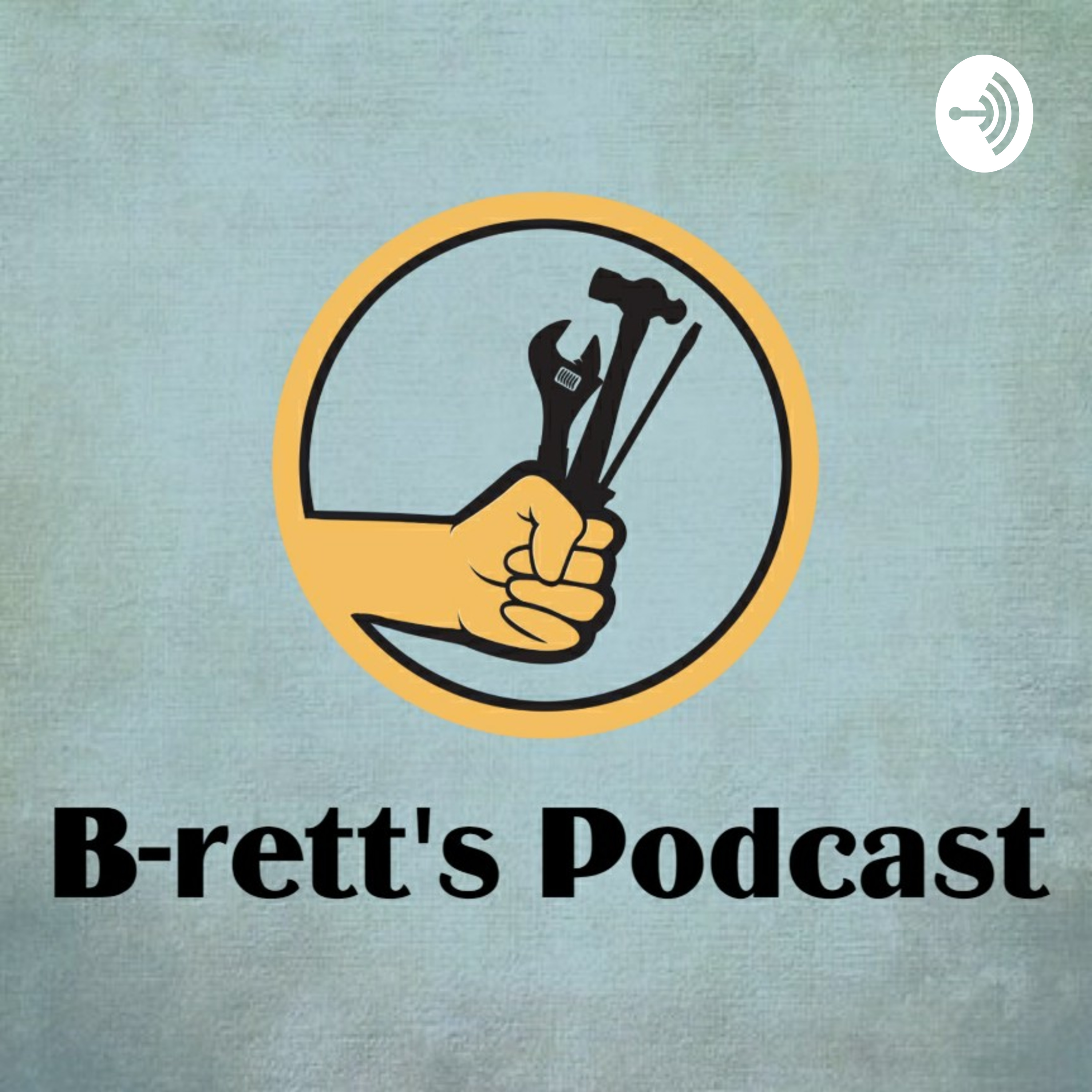B-rett's Podcast